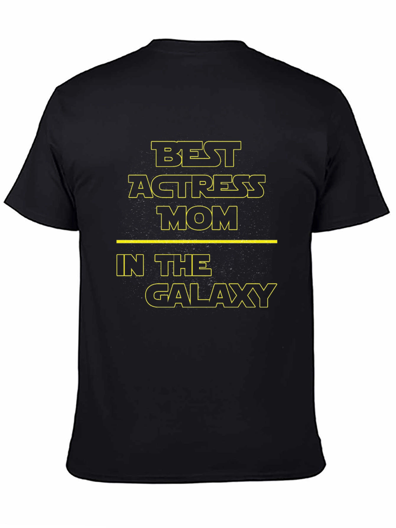 Best Actress Mom in the Galaxy T-Shirt