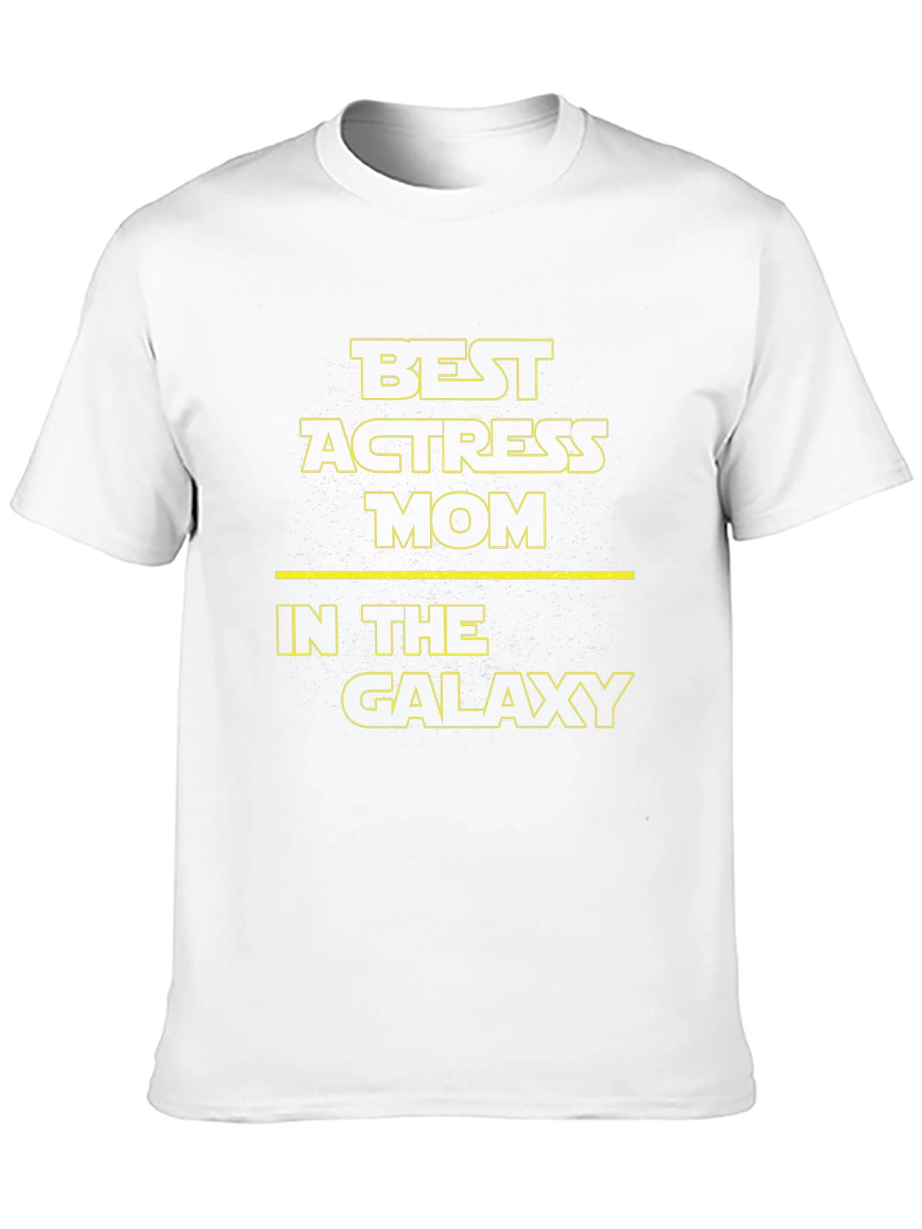 Best Actress Mom in the Galaxy T-Shirt