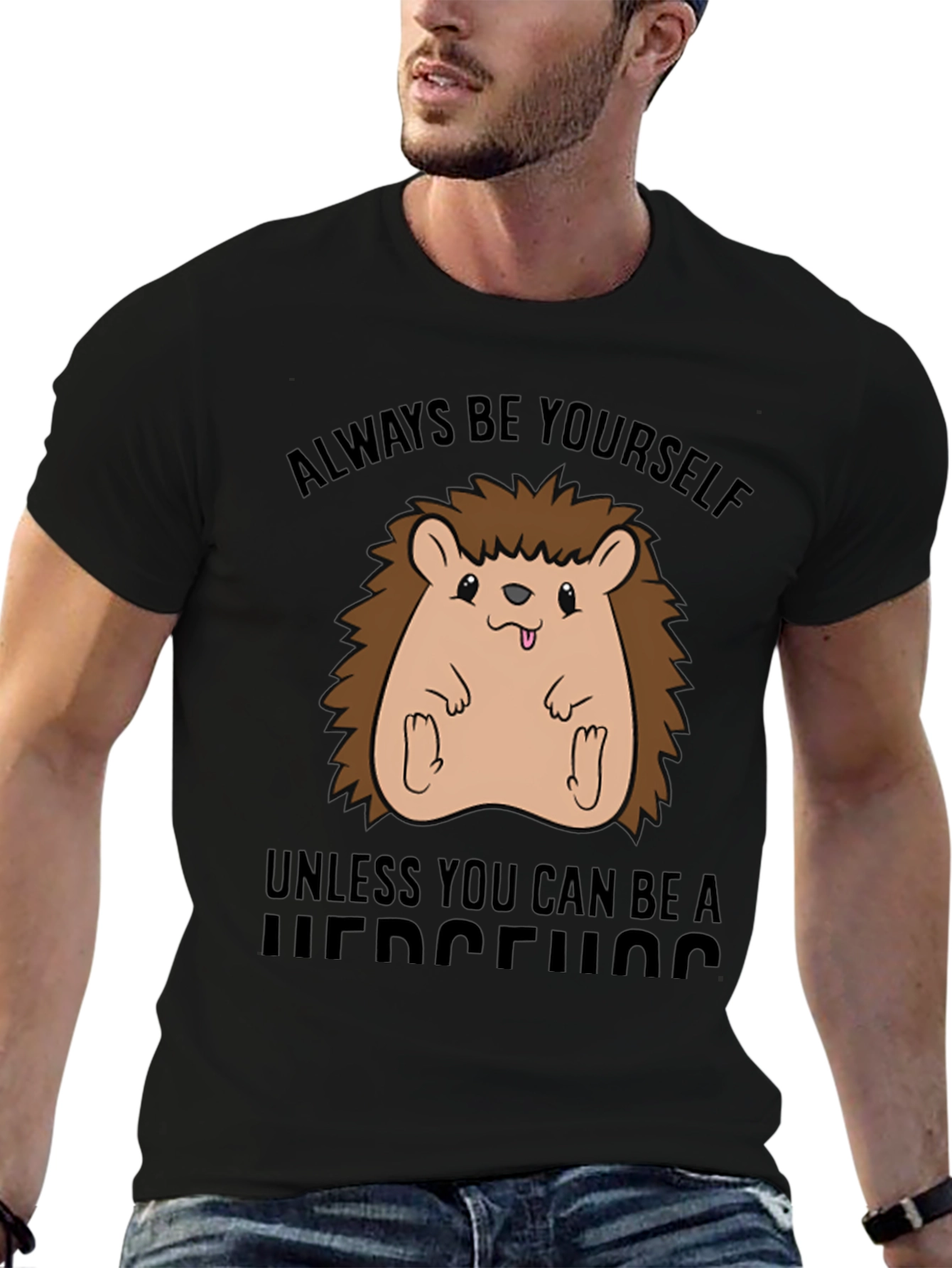 Funny Hedgehog T-Shirt - Always Be Yourself