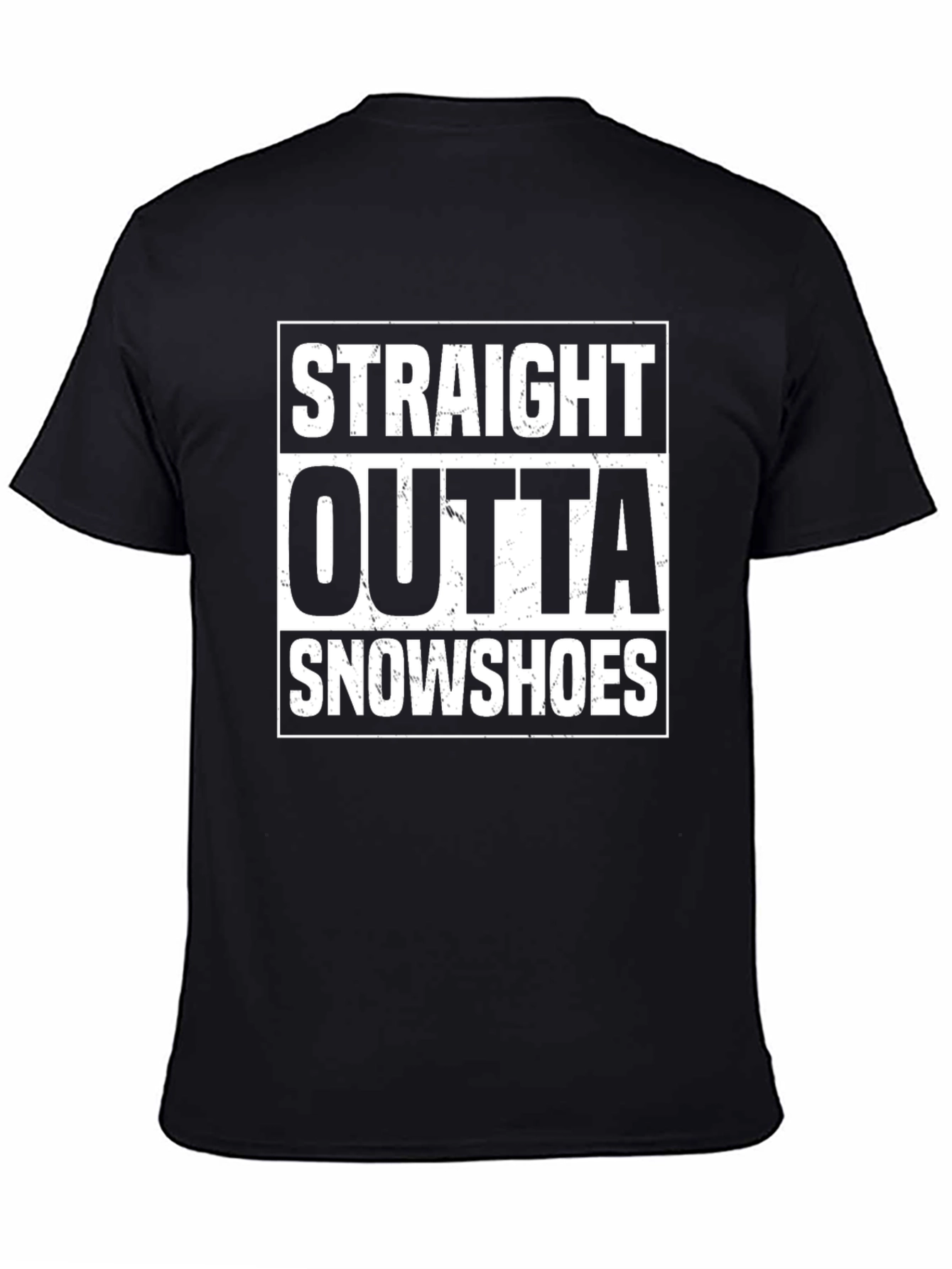 Straight Outta Snowshoes T-Shirt Funny Winter Sports Tee