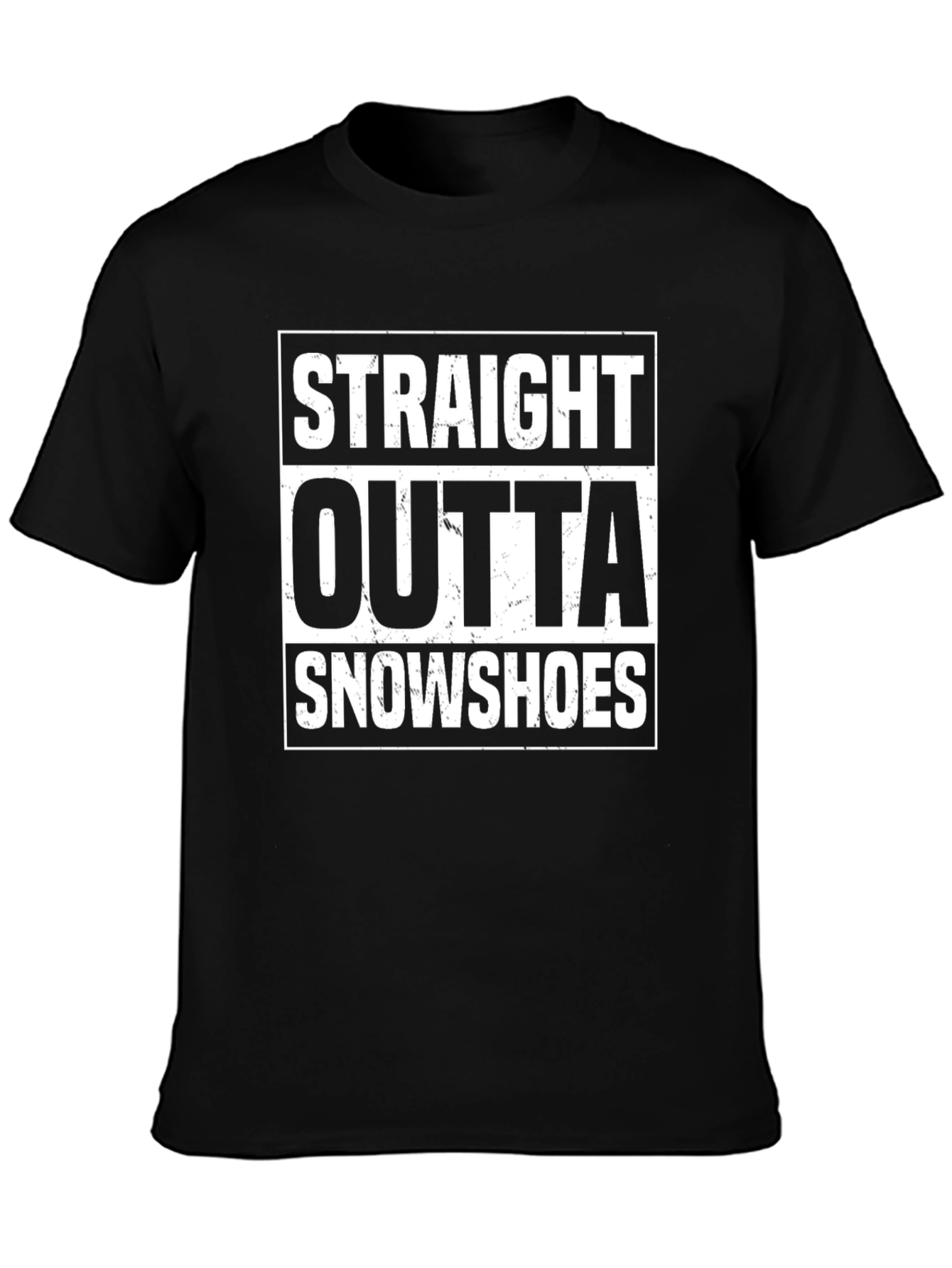 Straight Outta Snowshoes T-Shirt Funny Winter Sports Tee