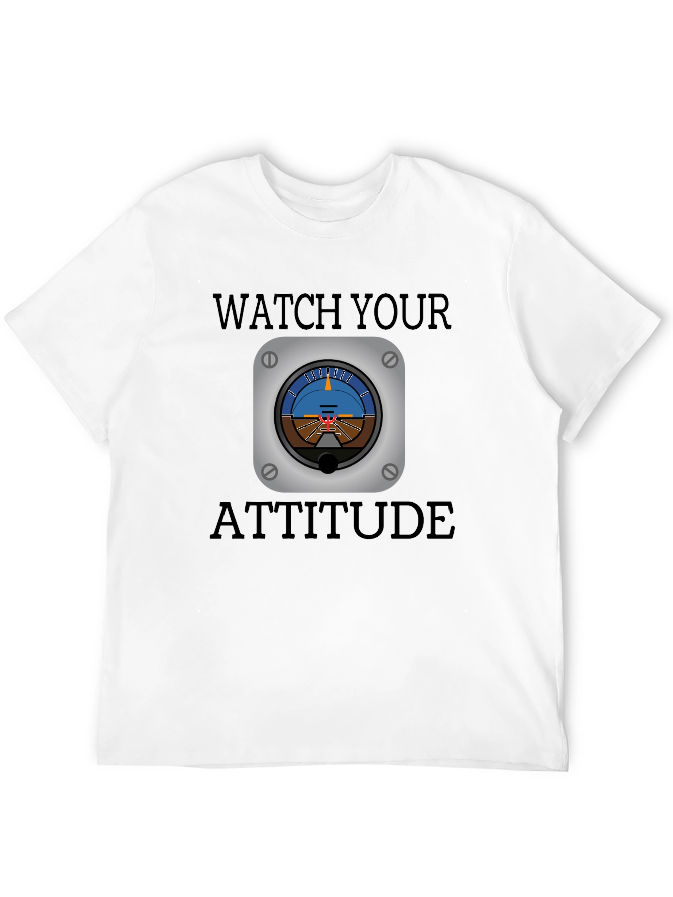 Watch Your Attitude Aviation T-Shirt