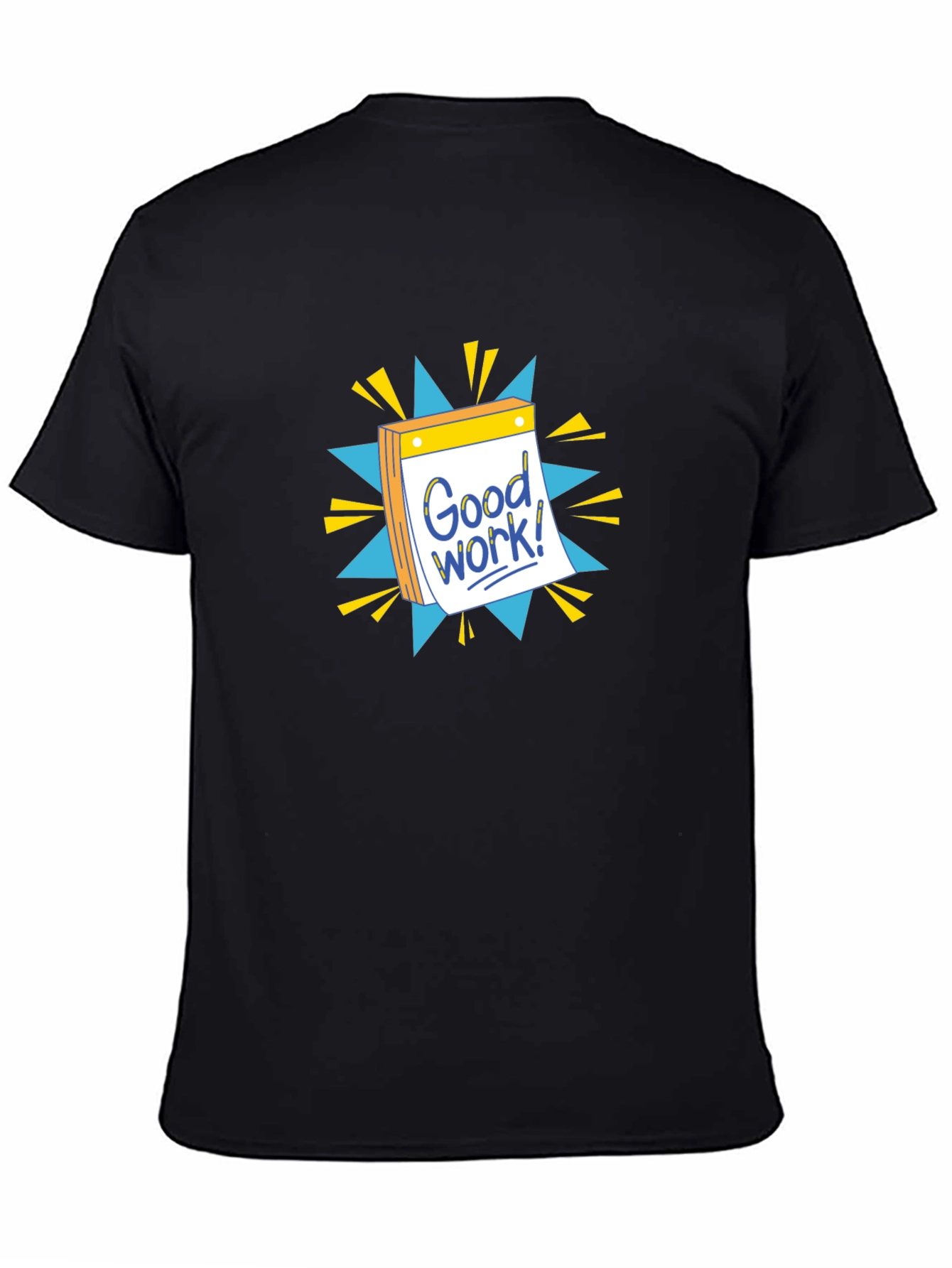 Good Work! Graphic T-Shirt - Black