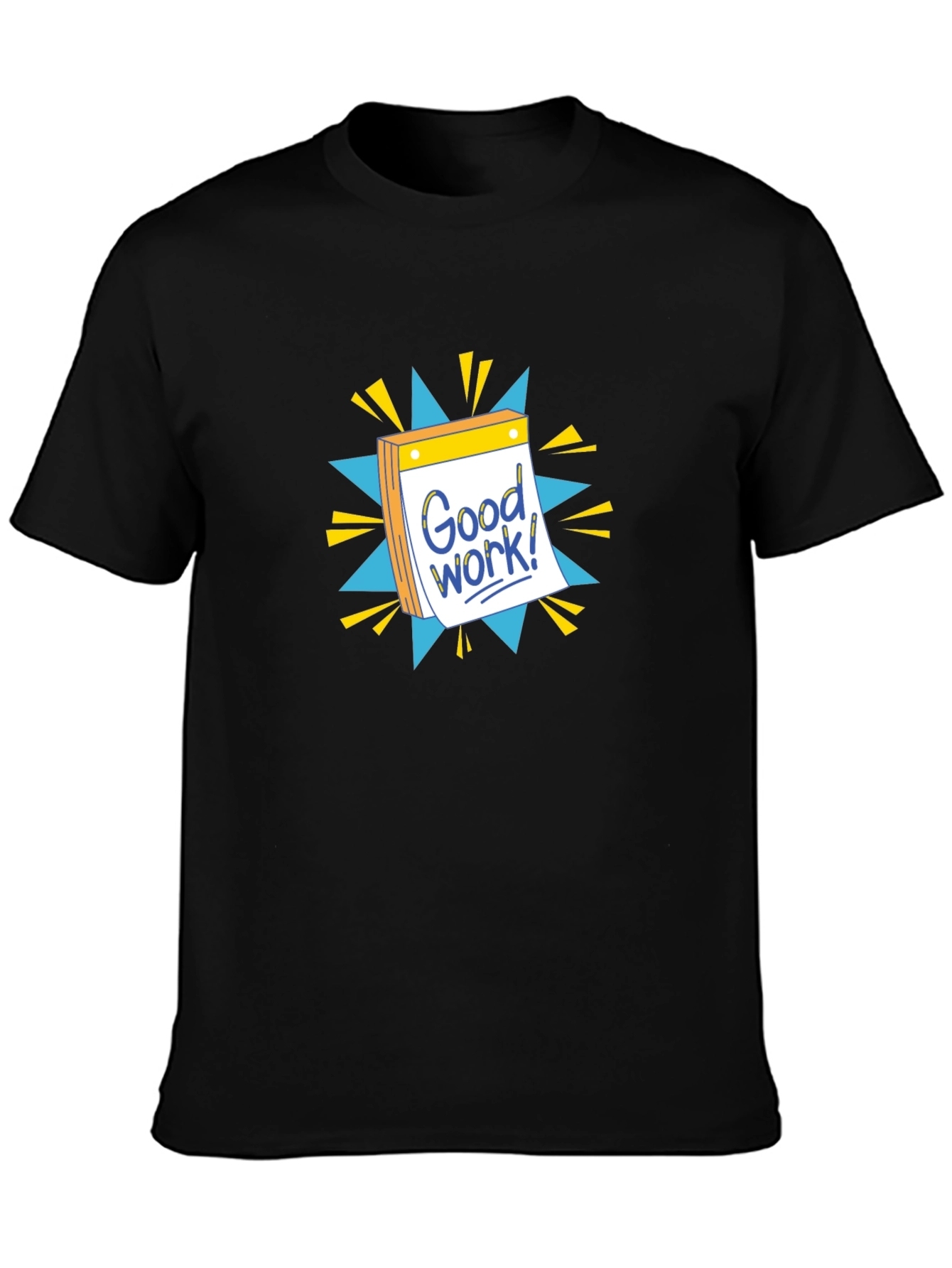 Good Work! Graphic T-Shirt - Black
