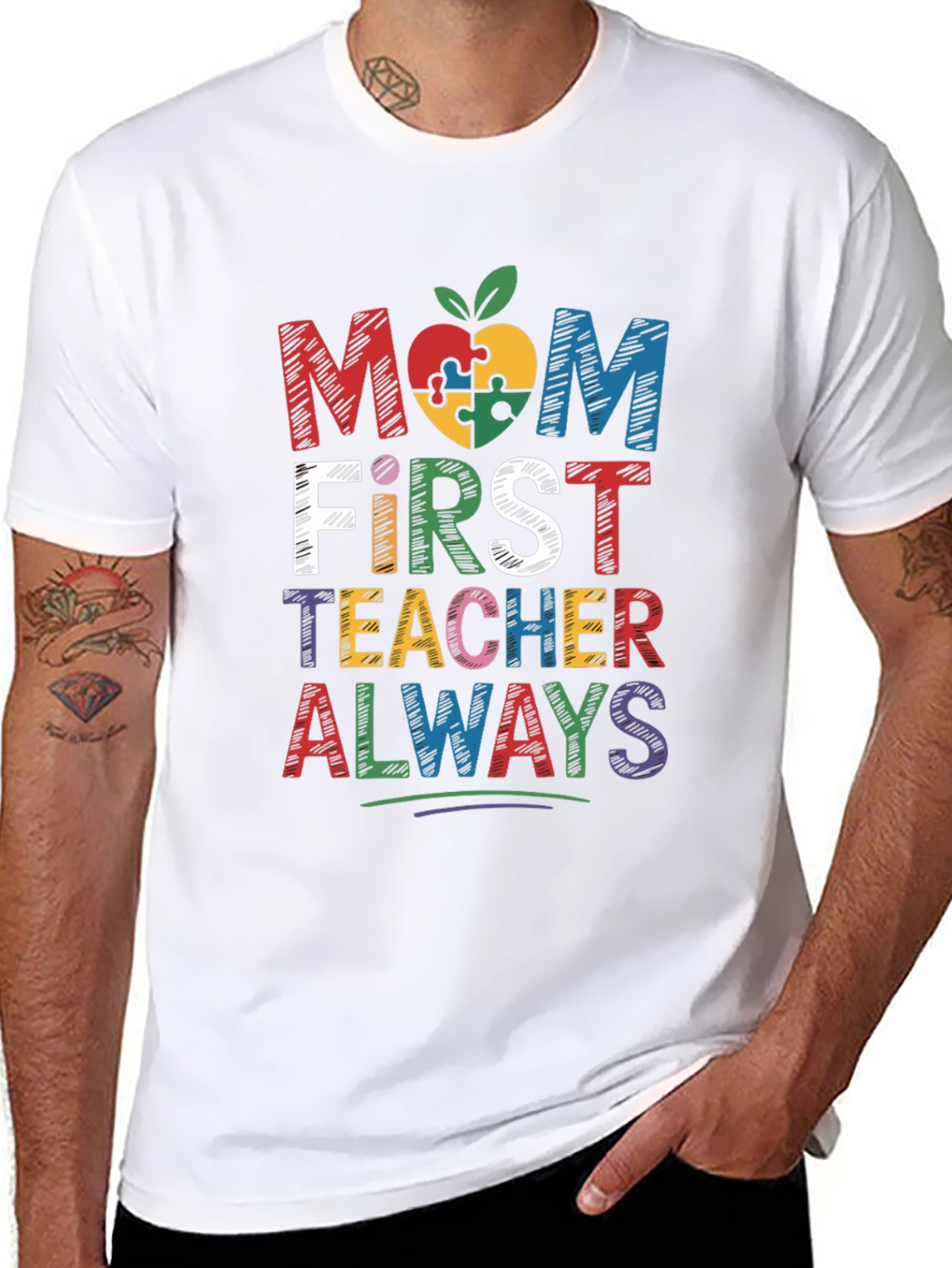 Mom First Teacher Always Autism T-Shirt