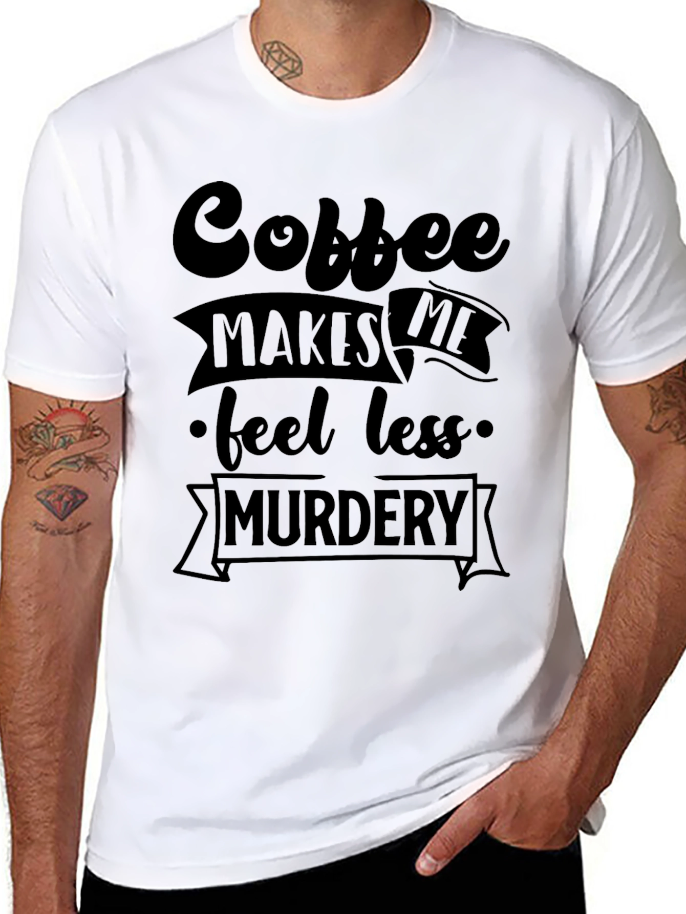 Coffee Makes Me Feel Less Murdery Graphic Tee