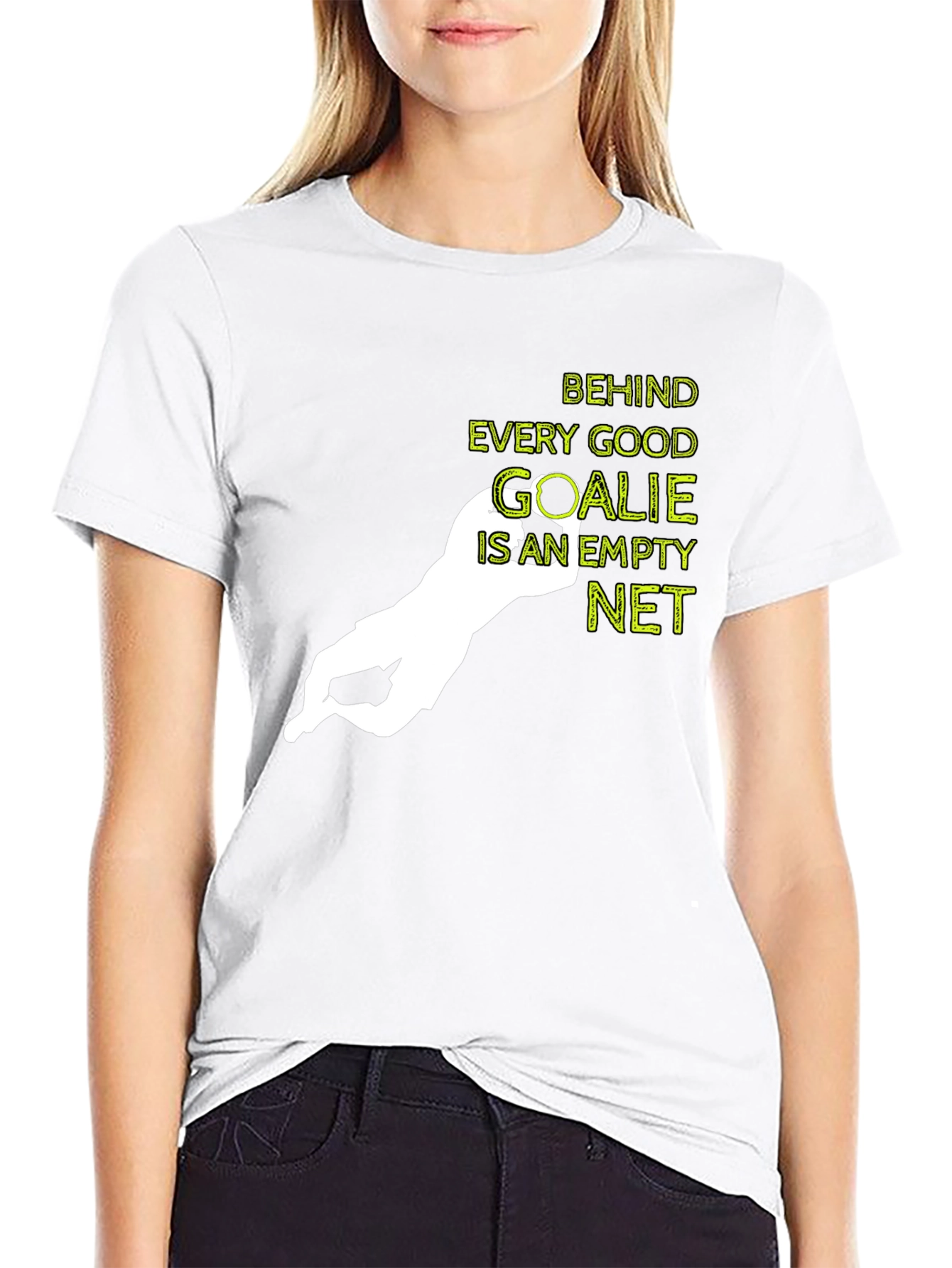 Behind Every Good Goalie T-Shirt
