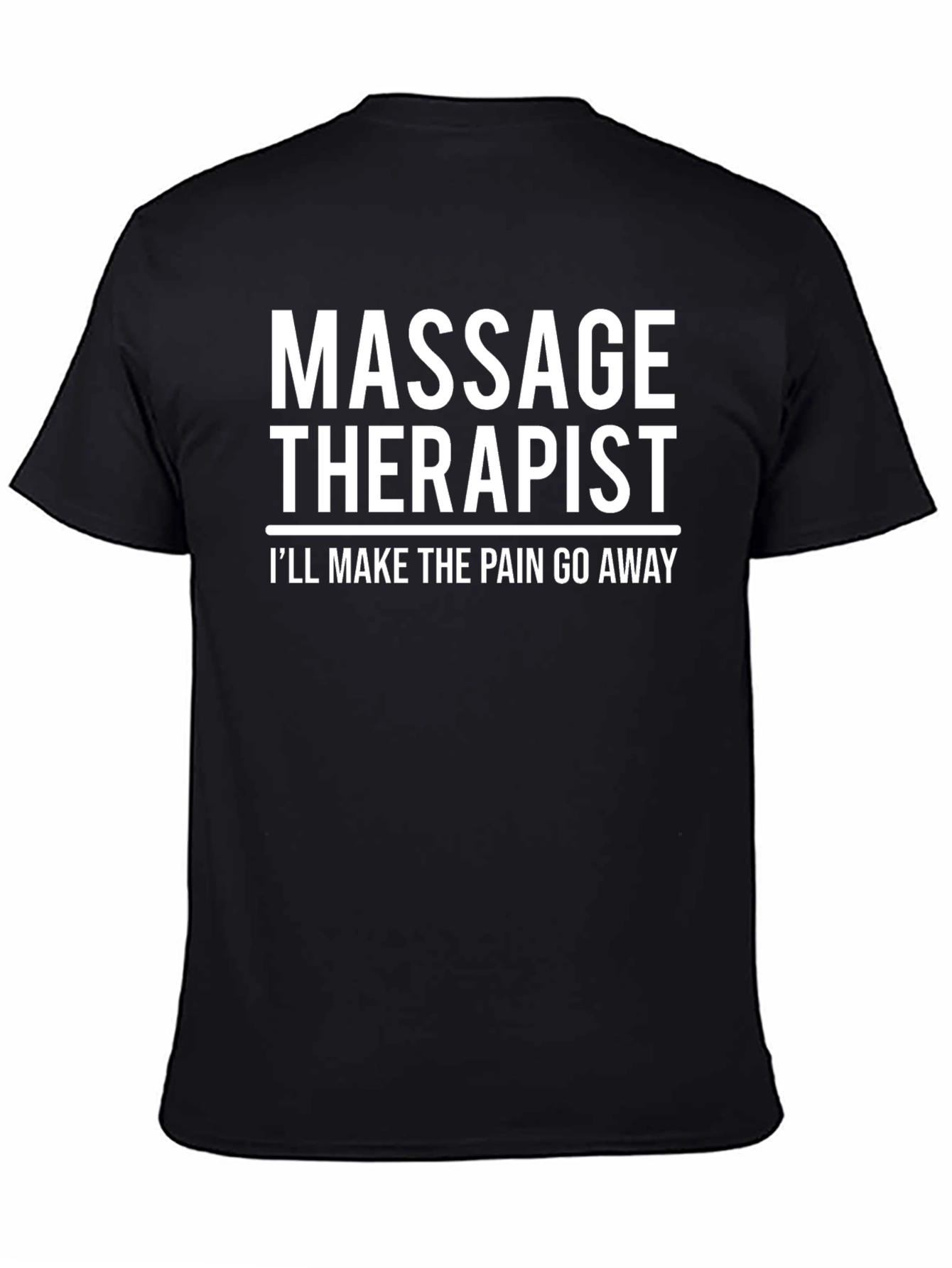 Massage Therapist Funny T-Shirt