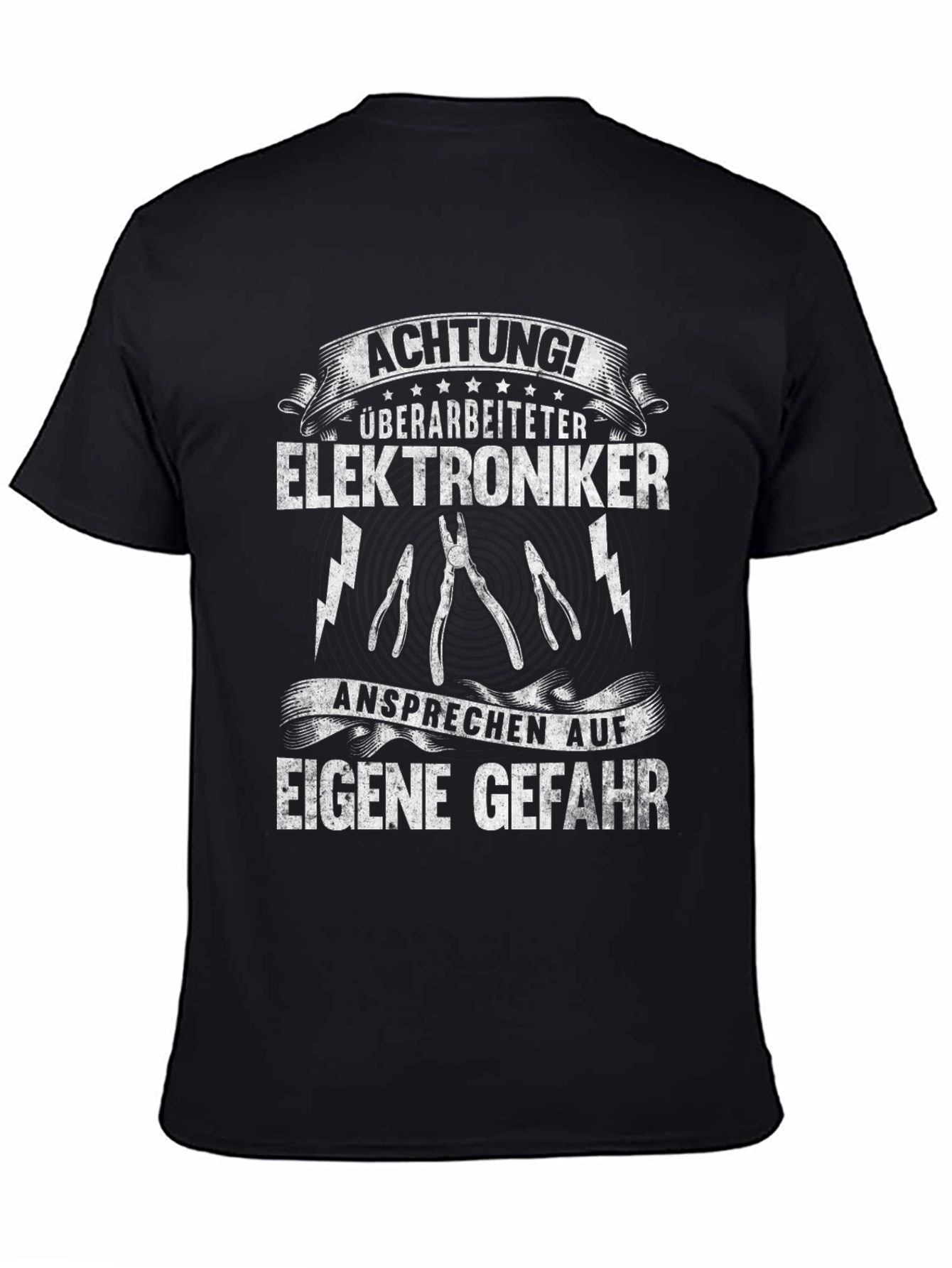 Elektroniker T-Shirt - Achtung! Überarbeiteter