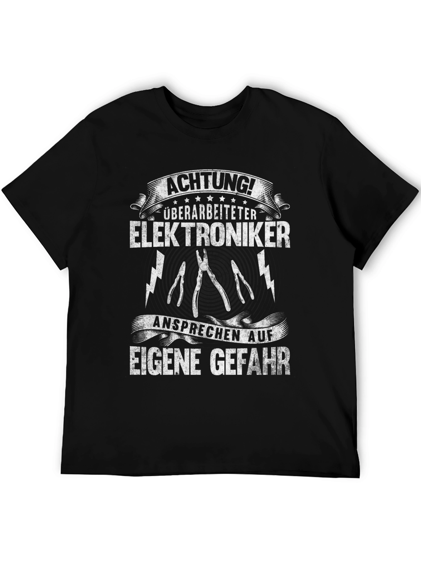 Elektroniker T-Shirt - Achtung! Überarbeiteter