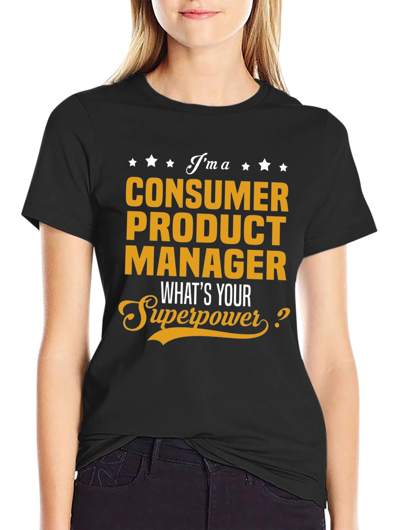 Consumer Product Manager Superpower T-Shirt