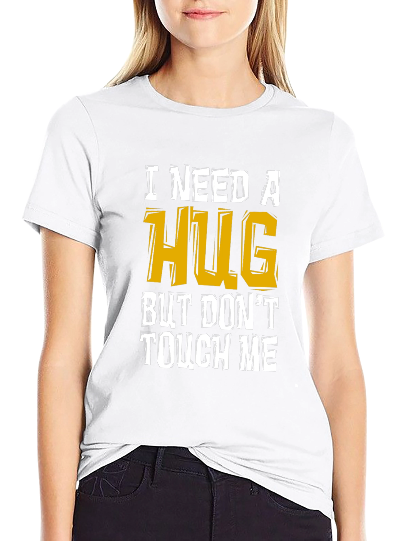 I Need A Hug Funny Graphic Tee