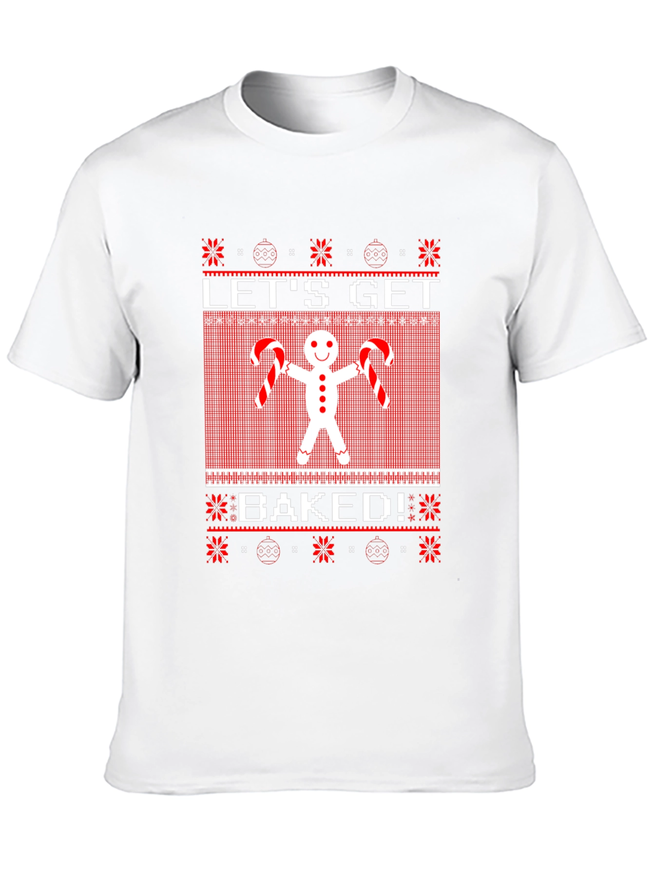 Lets Get Baked Gingerbread Ugly Christmas Sweater T-Shirt