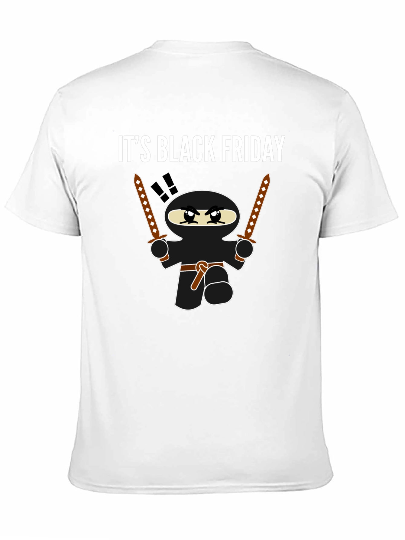 Its Black Friday Ninja T-Shirt