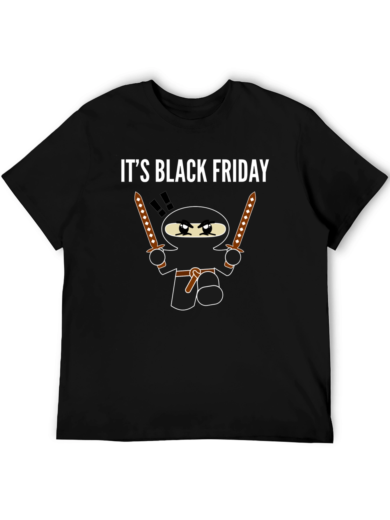 Its Black Friday Ninja T-Shirt