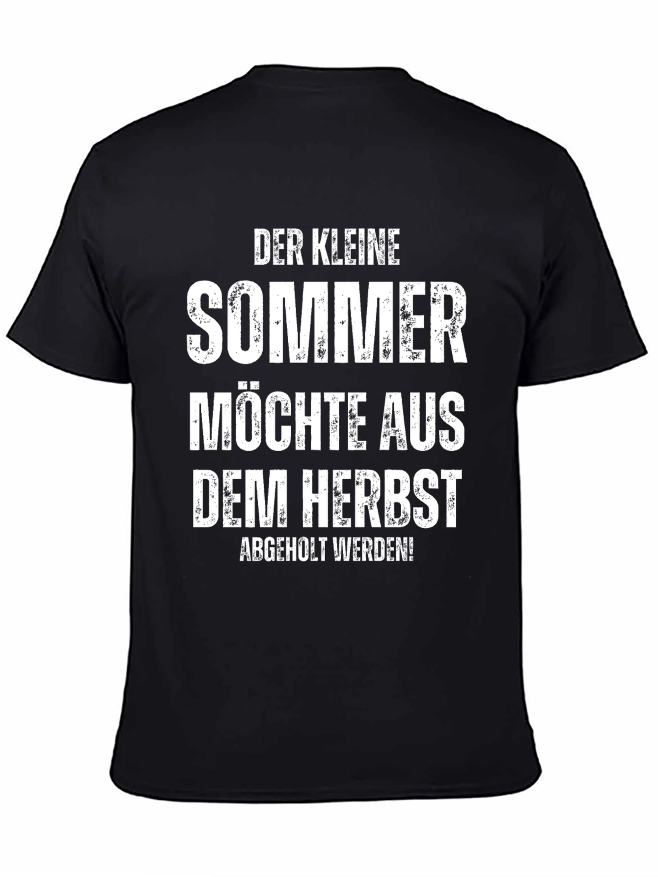 Humorous German Phrase T-Shirt