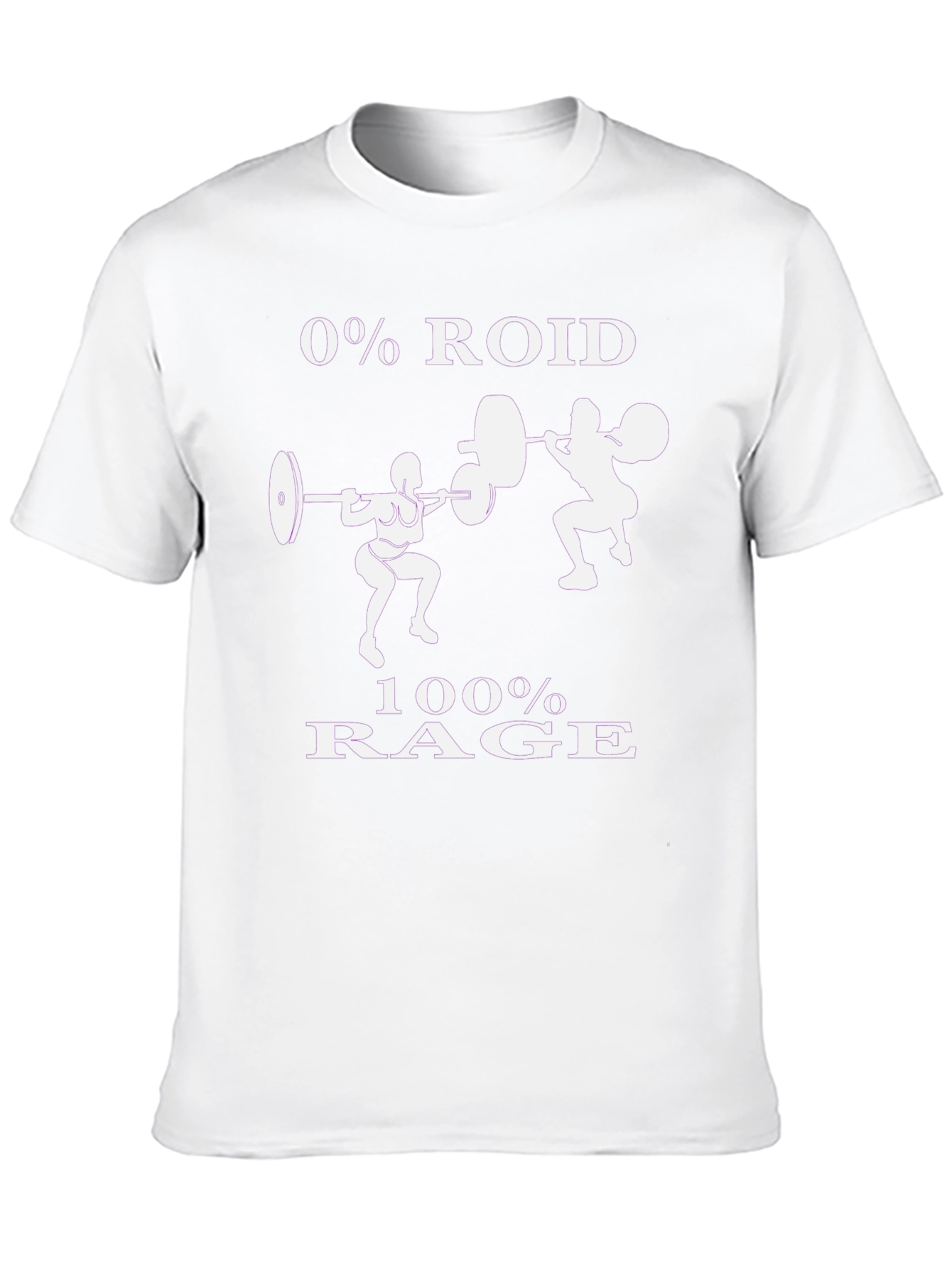 0% Roid 100% Rage Gym T-Shirt