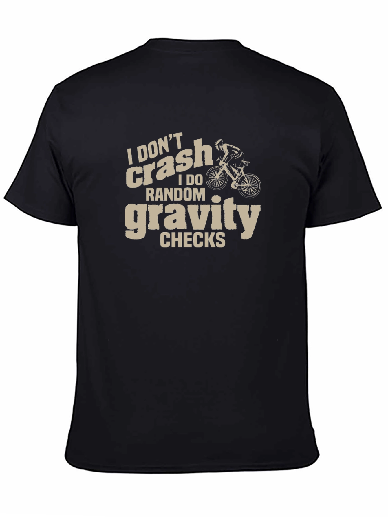I Dont Crash Gravity Checks Black Graphic Tee