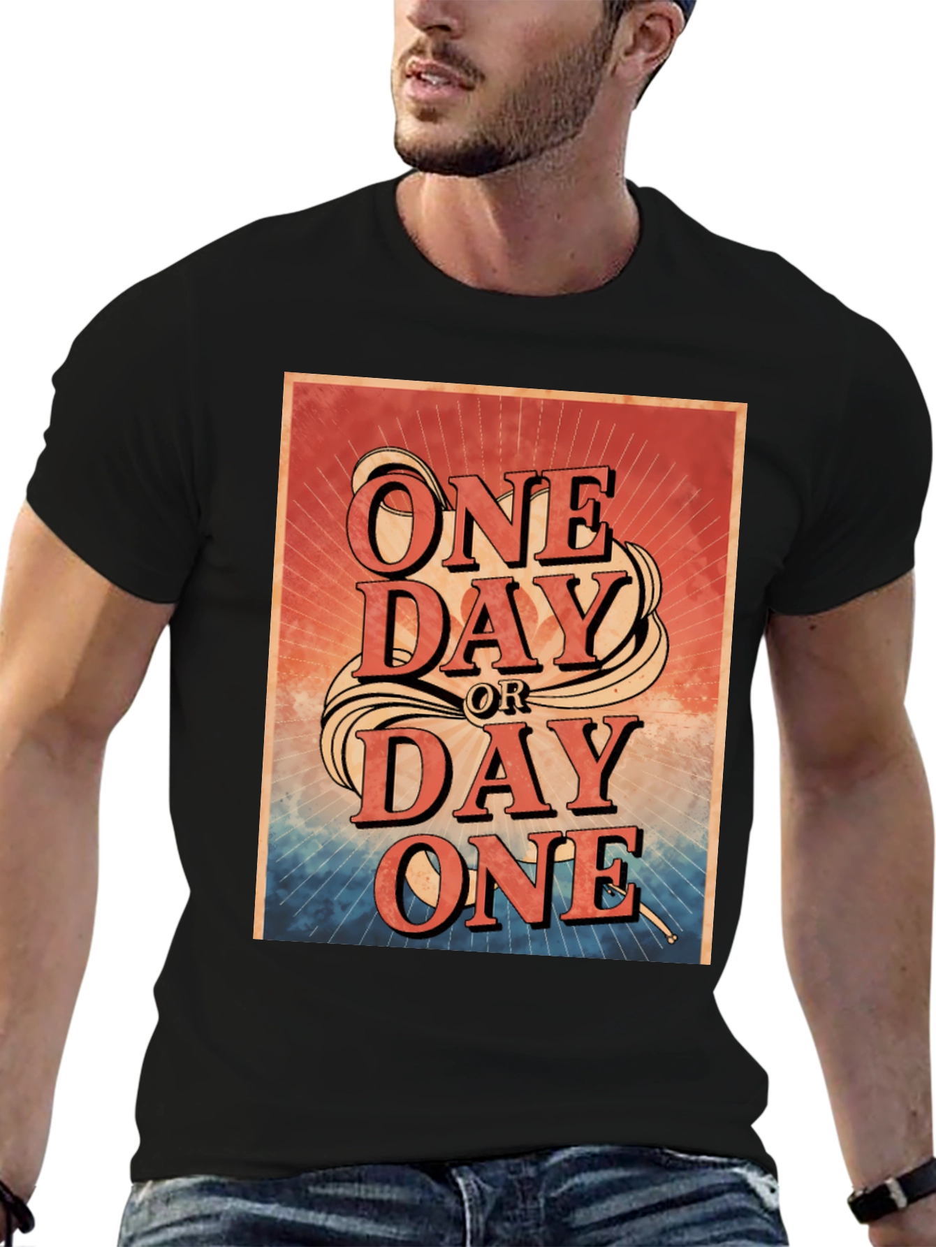 One Day or Day One Graphic T-Shirt