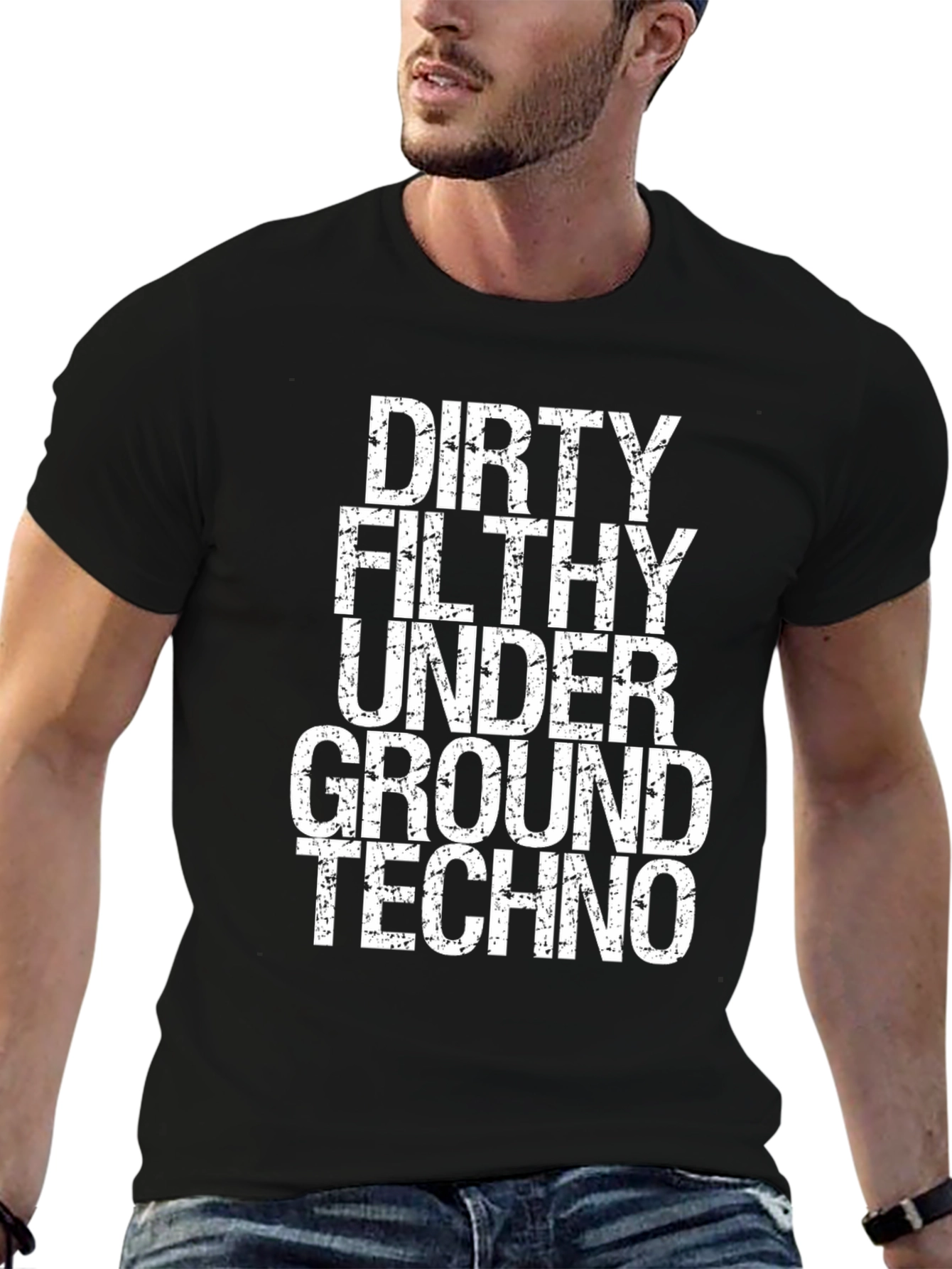 Dirty Filthy Underground Techno T-Shirt