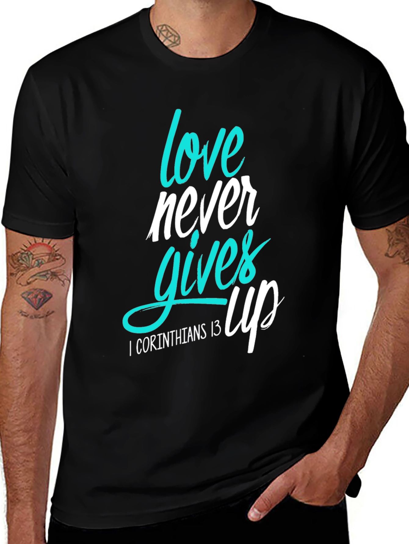 Love Never Gives Up Christian T-Shirt