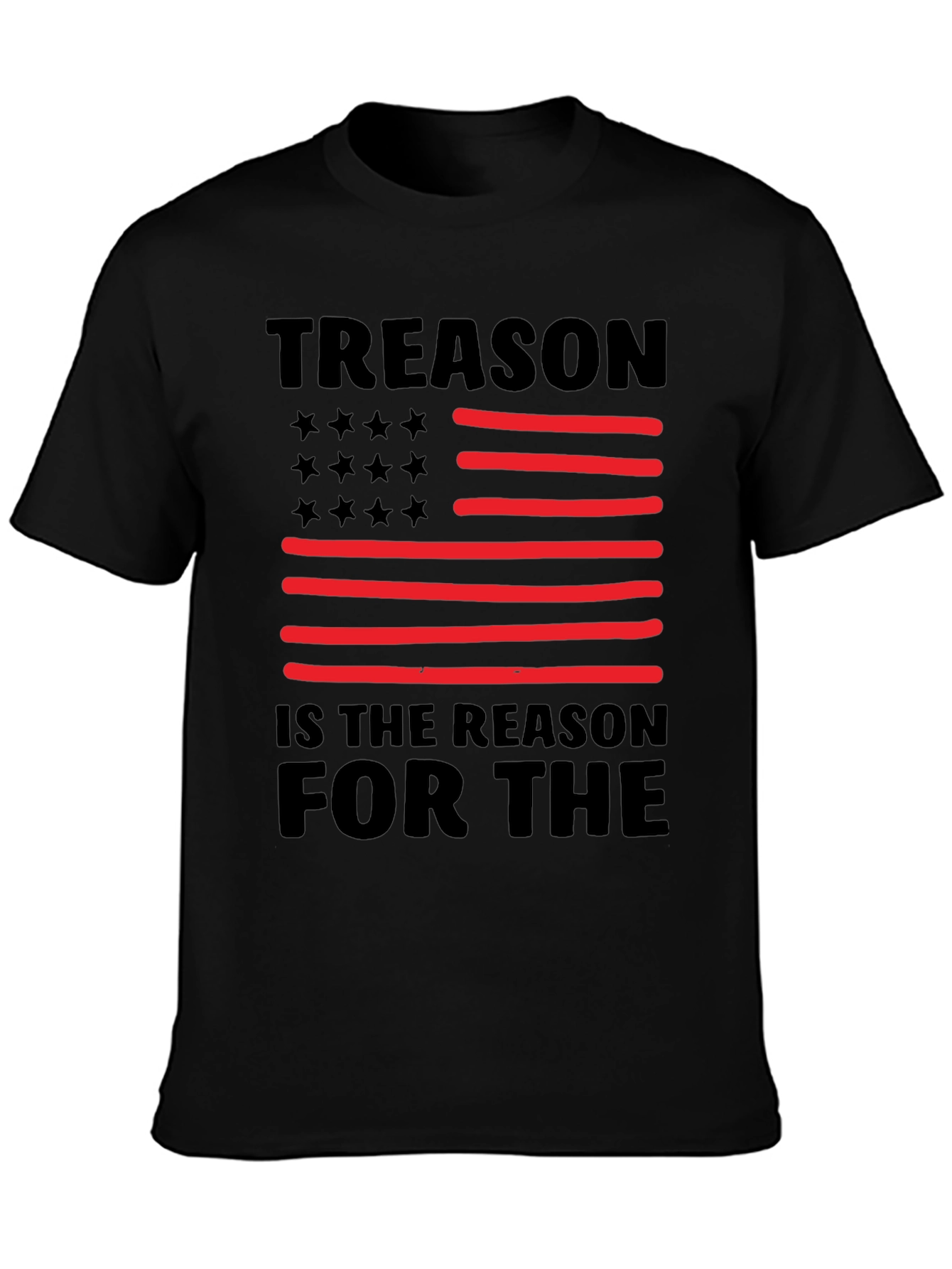 Treason is The Reason T-Shirt