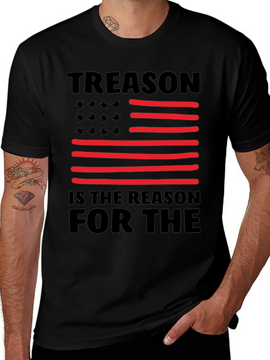 Treason is The Reason T-Shirt