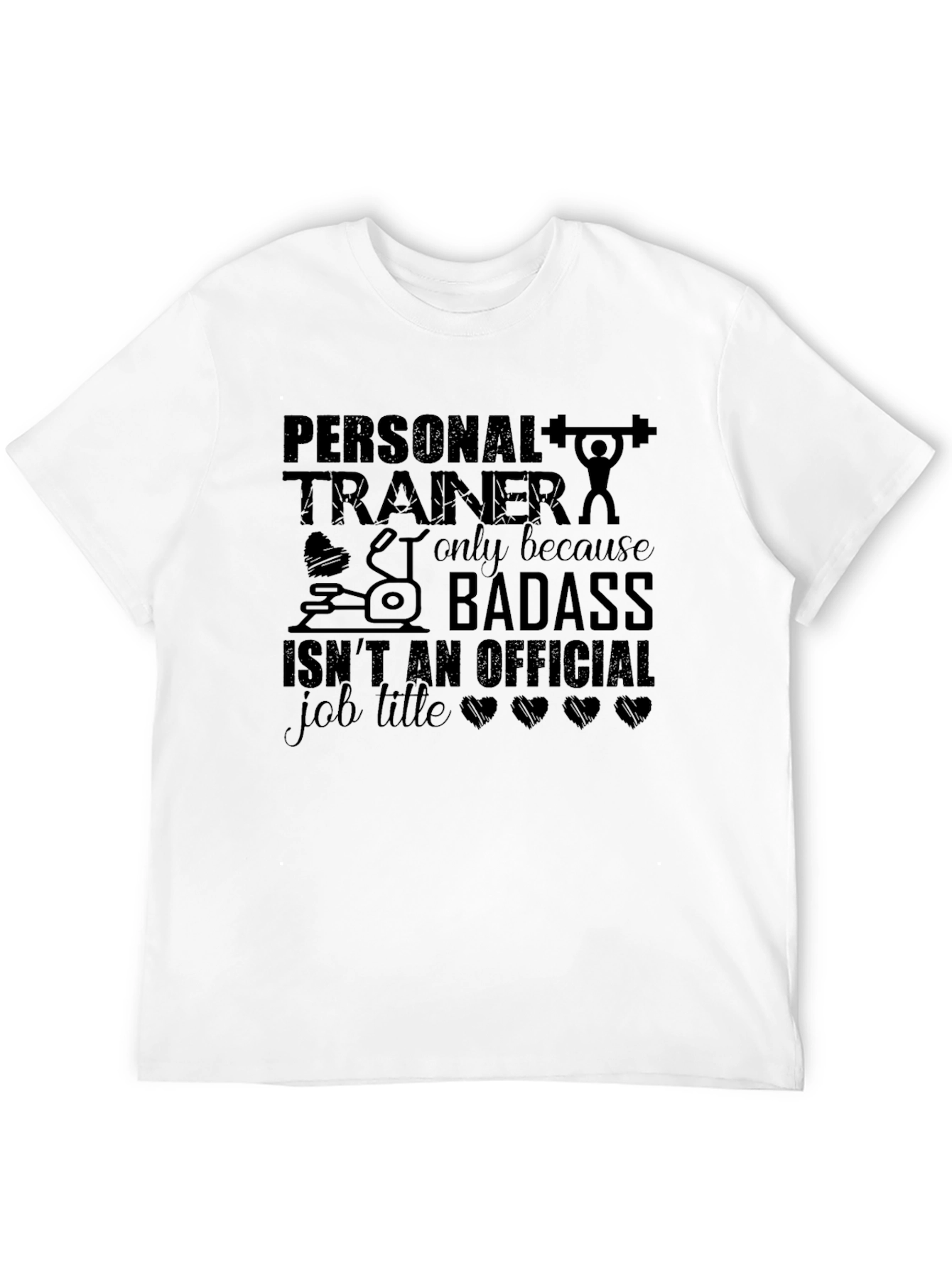 Personal Trainer Badass Job T-Shirt