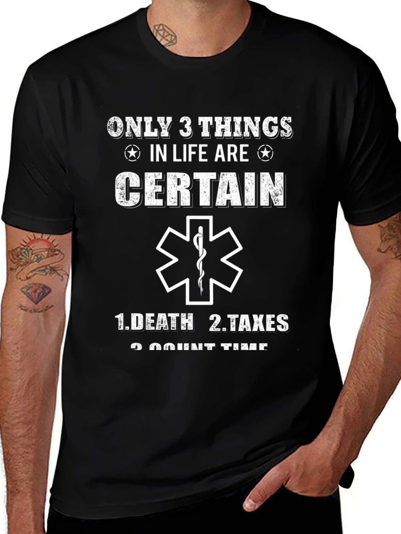 Only 3 Things T-Shirt - Death Taxes Count Time