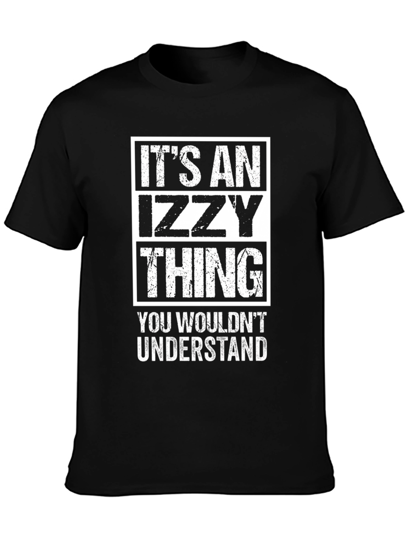Its an Izzy Thing T-Shirt