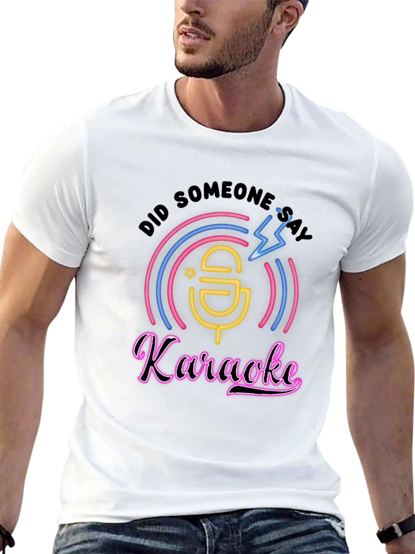 Karaoke T-Shirt - Did Someone Say Karaoke?