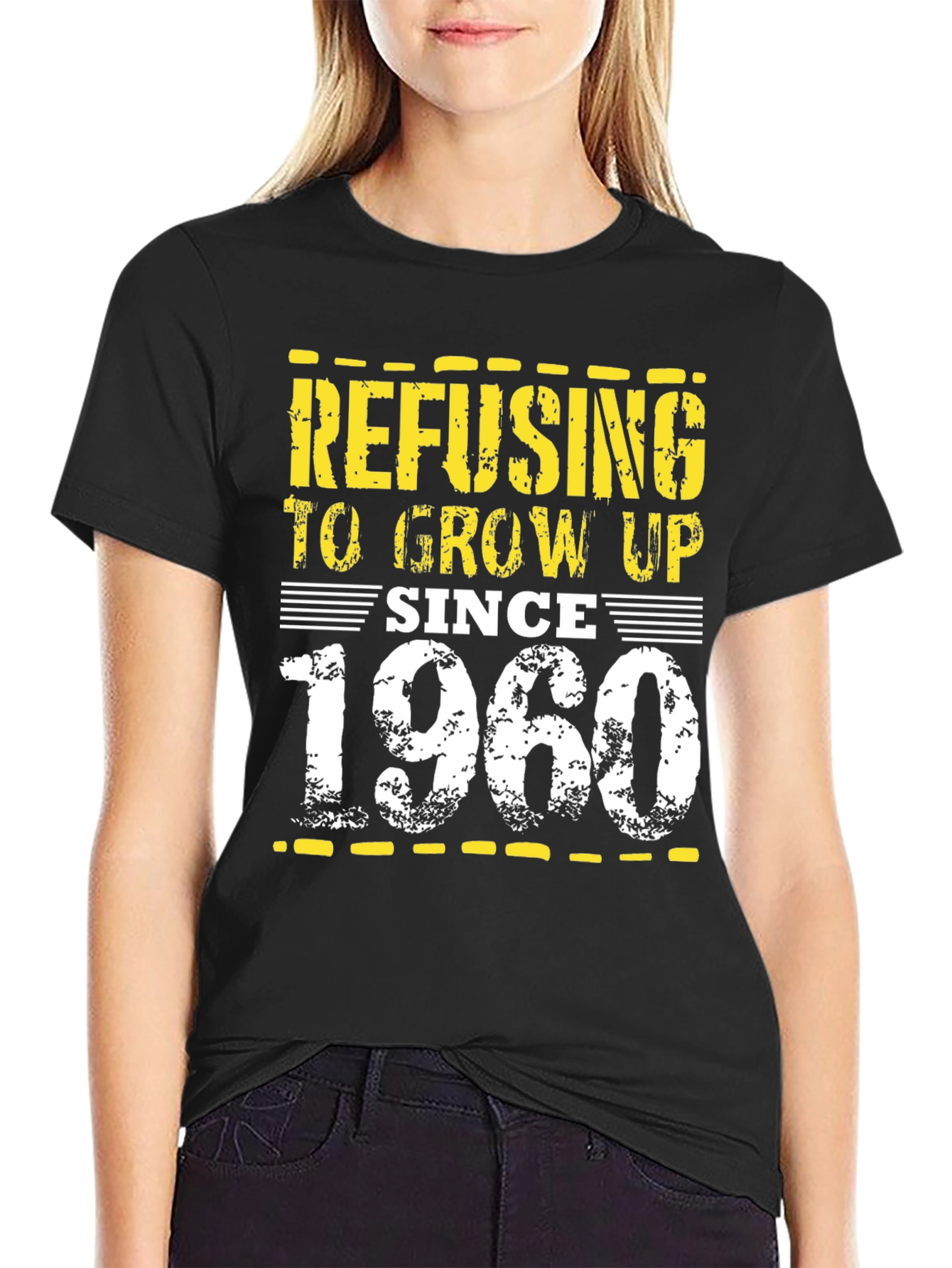 Refusing to Grow Up T-Shirt - Since 1960