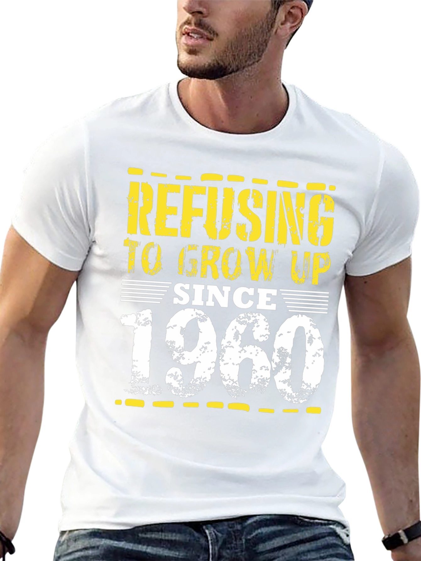 Refusing to Grow Up T-Shirt - Since 1960