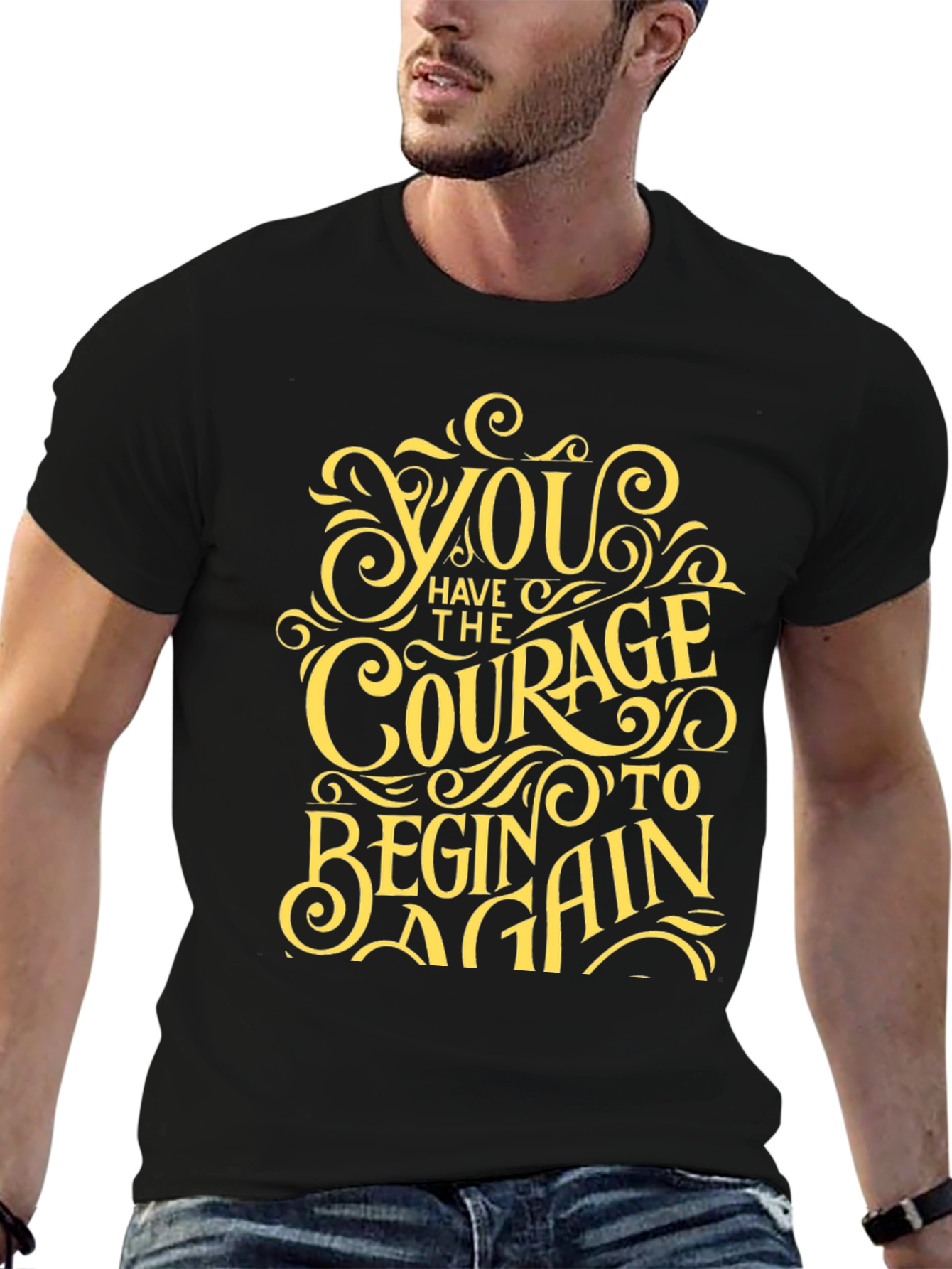 Courage to Begin Again Graphic Tee - Motivational T-Shirt