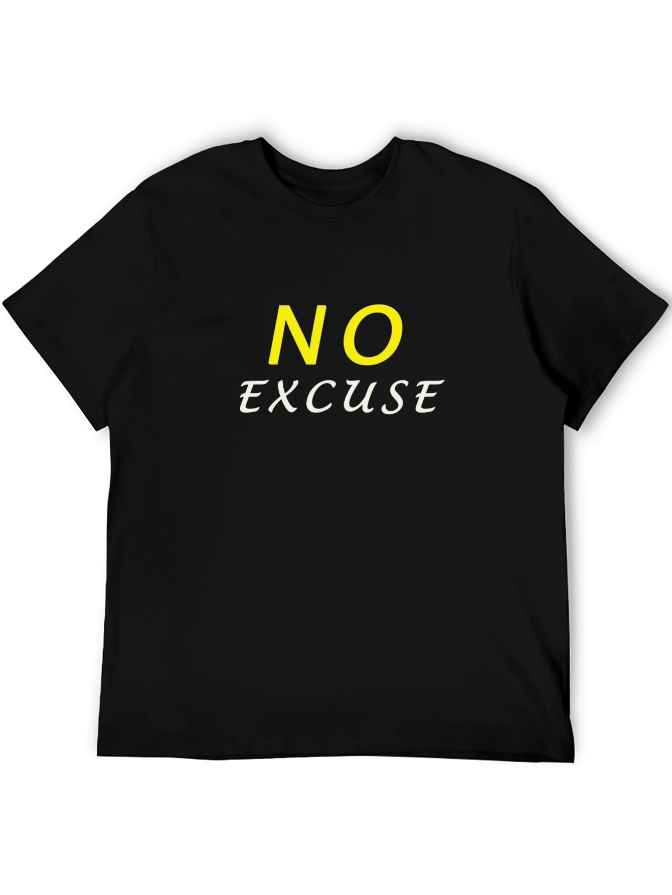 No Excuse Graphic Tee - Motivational Black T-Shirt