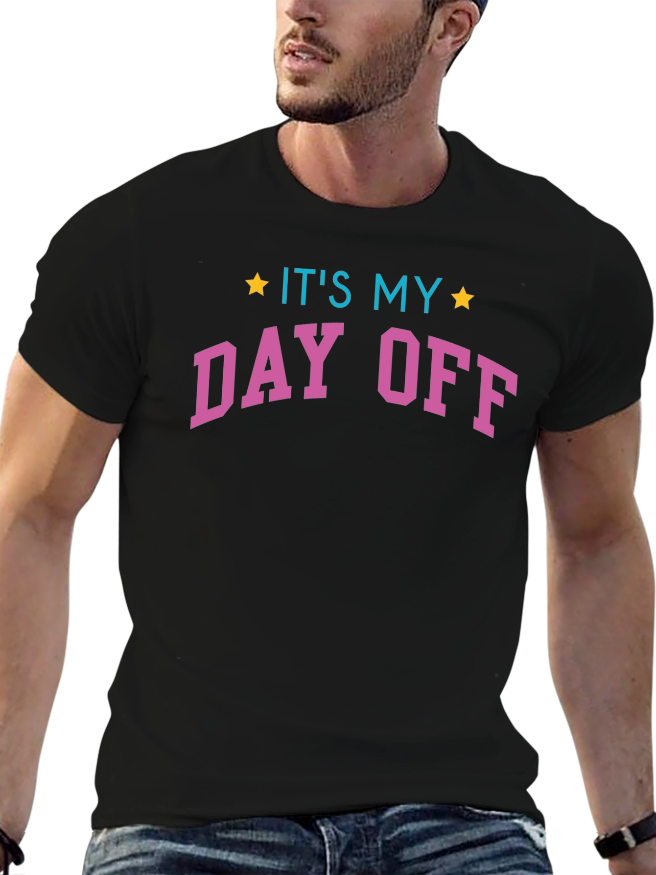 Its My Day Off Graphic T-Shirt - Casual Wear