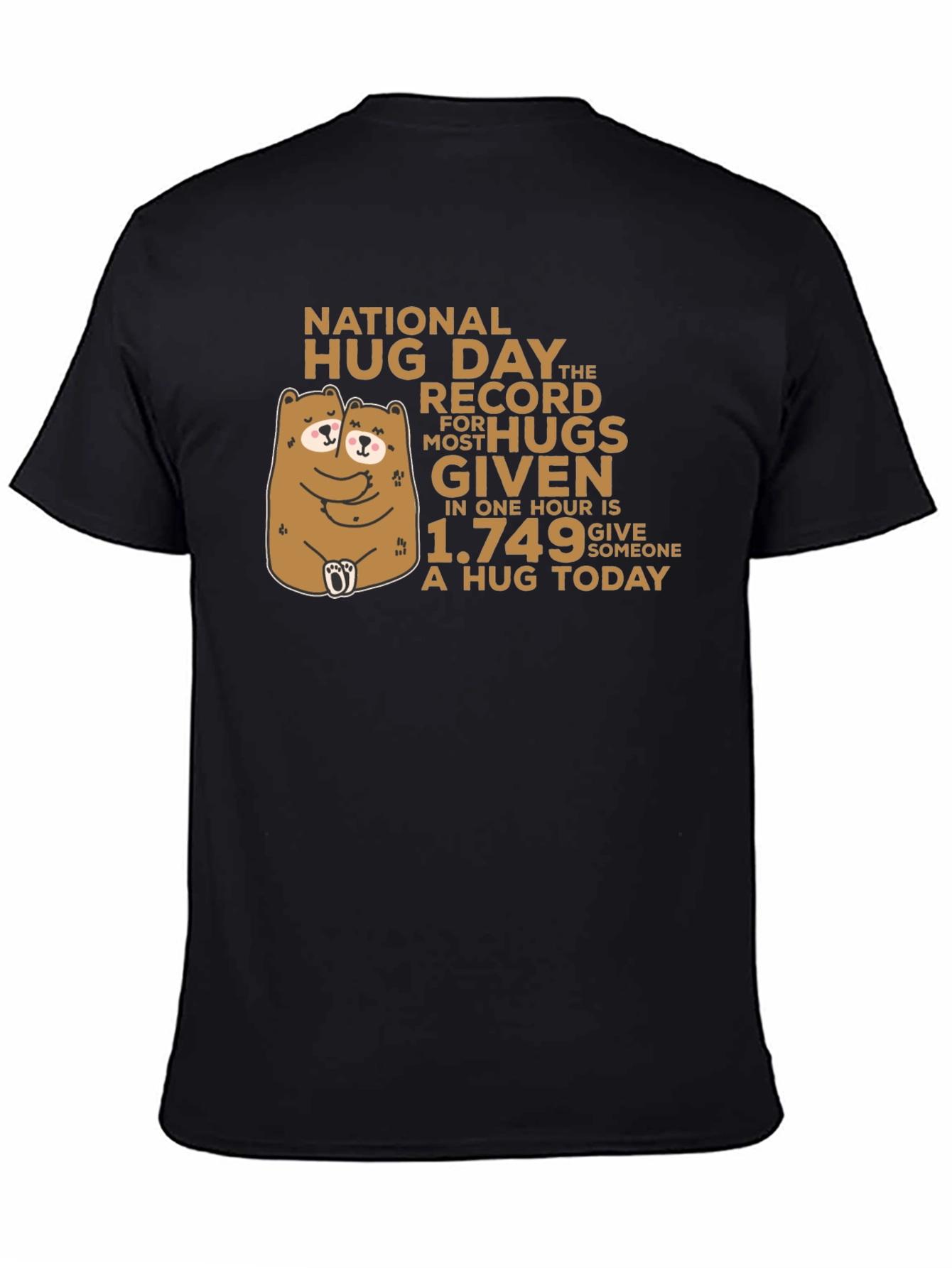 National Hug Day T-Shirt: Give Someone a Hug Today!