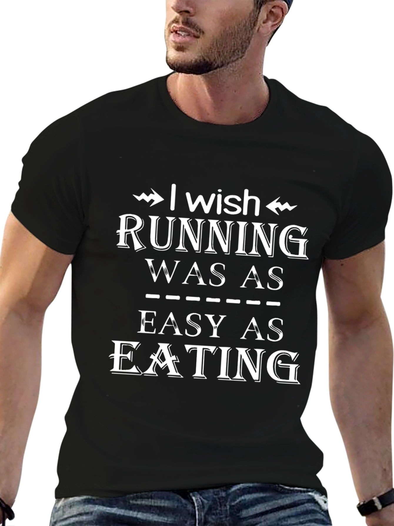 Funny Running T-Shirt - I Wish Running Was Easy