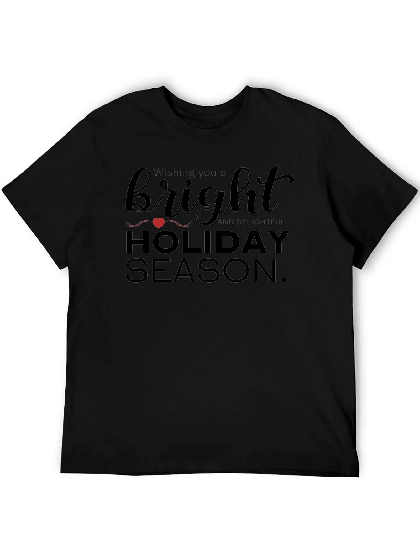 Bright Holiday Season T-Shirt