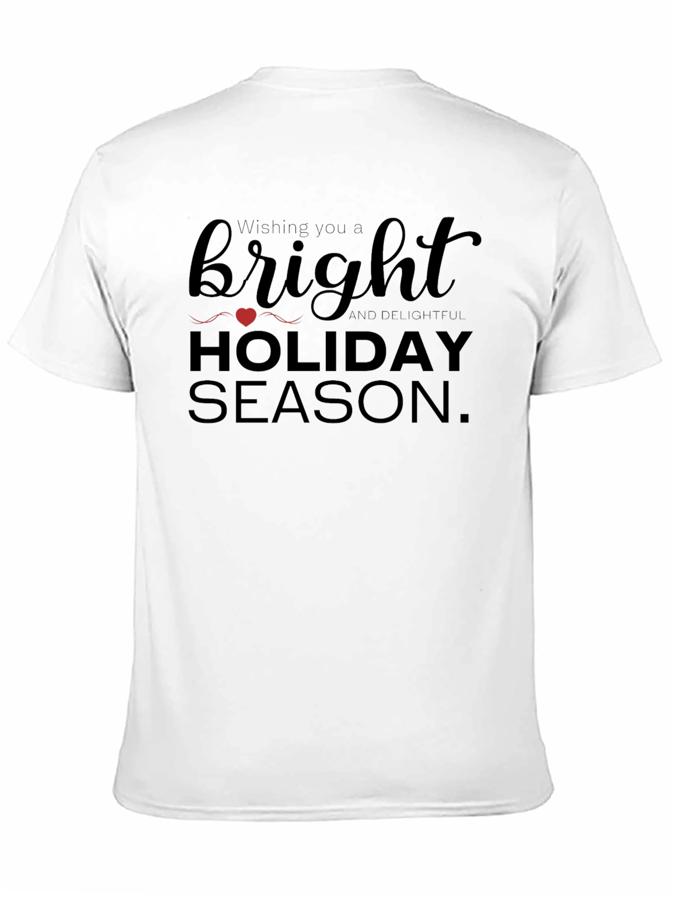 Bright Holiday Season T-Shirt