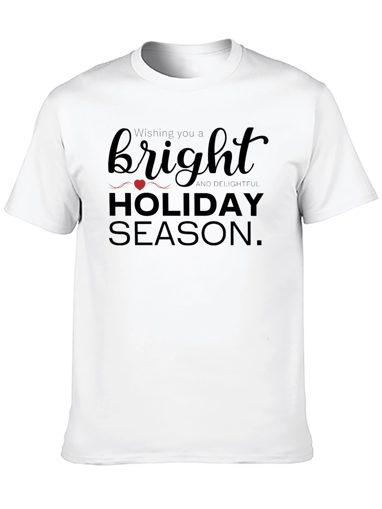 Bright Holiday Season T-Shirt