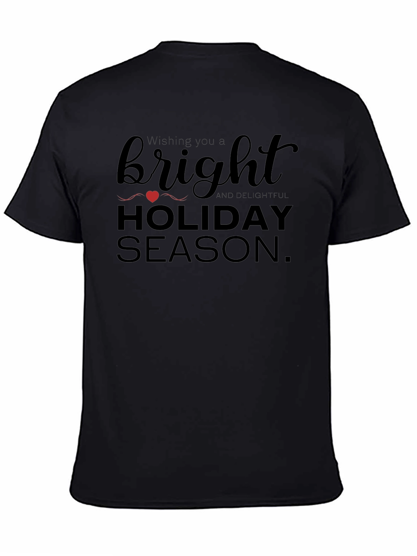Bright Holiday Season T-Shirt