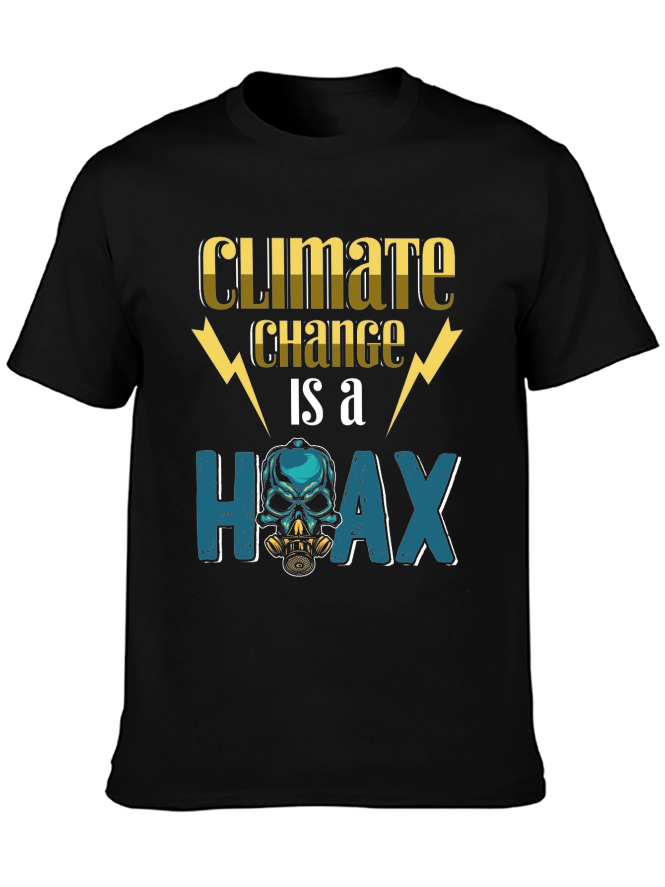 Climate Change Hoax T-Shirt - Skull Gas Mask Design
