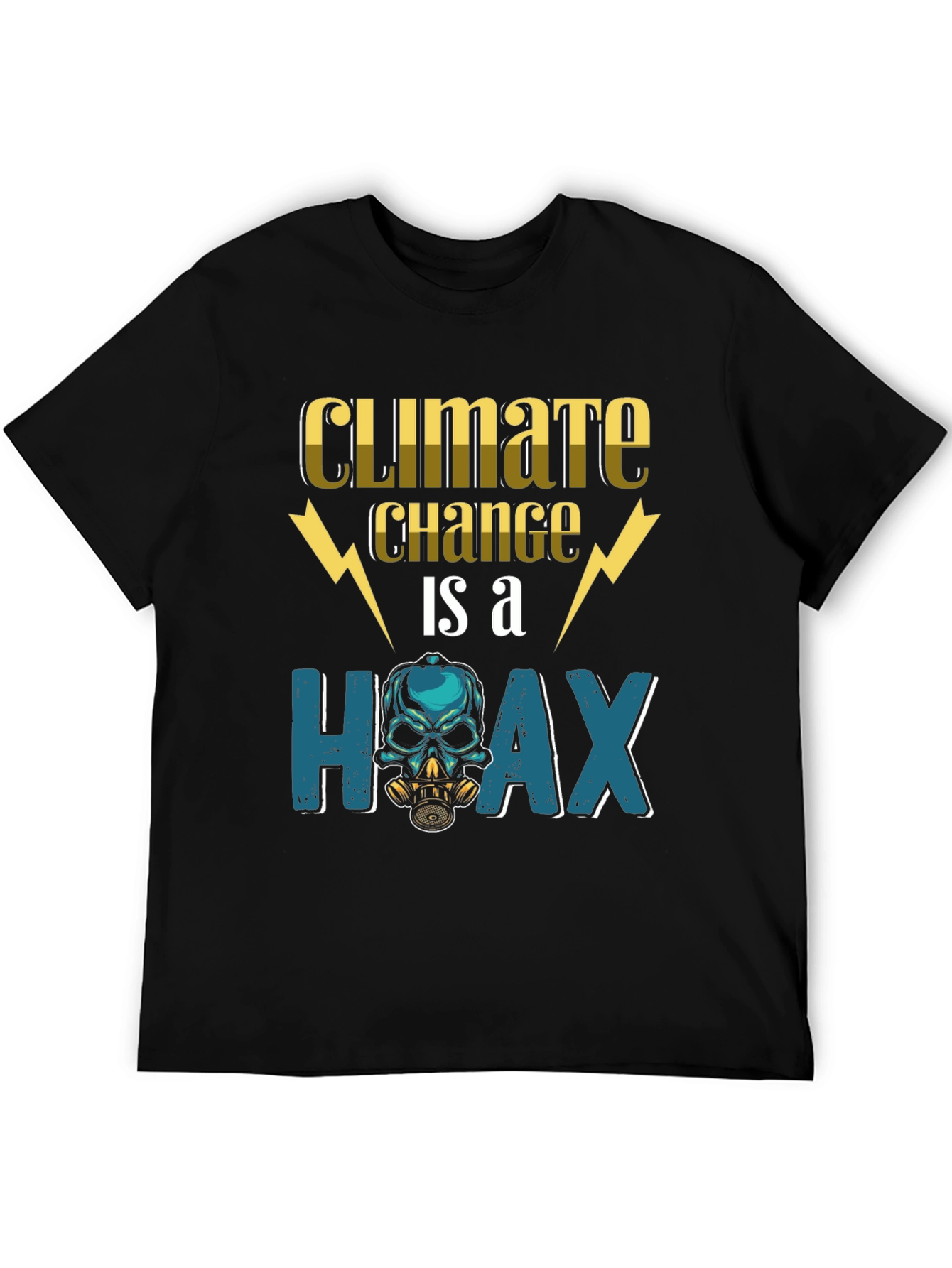 Climate Change Hoax T-Shirt - Skull Gas Mask Design
