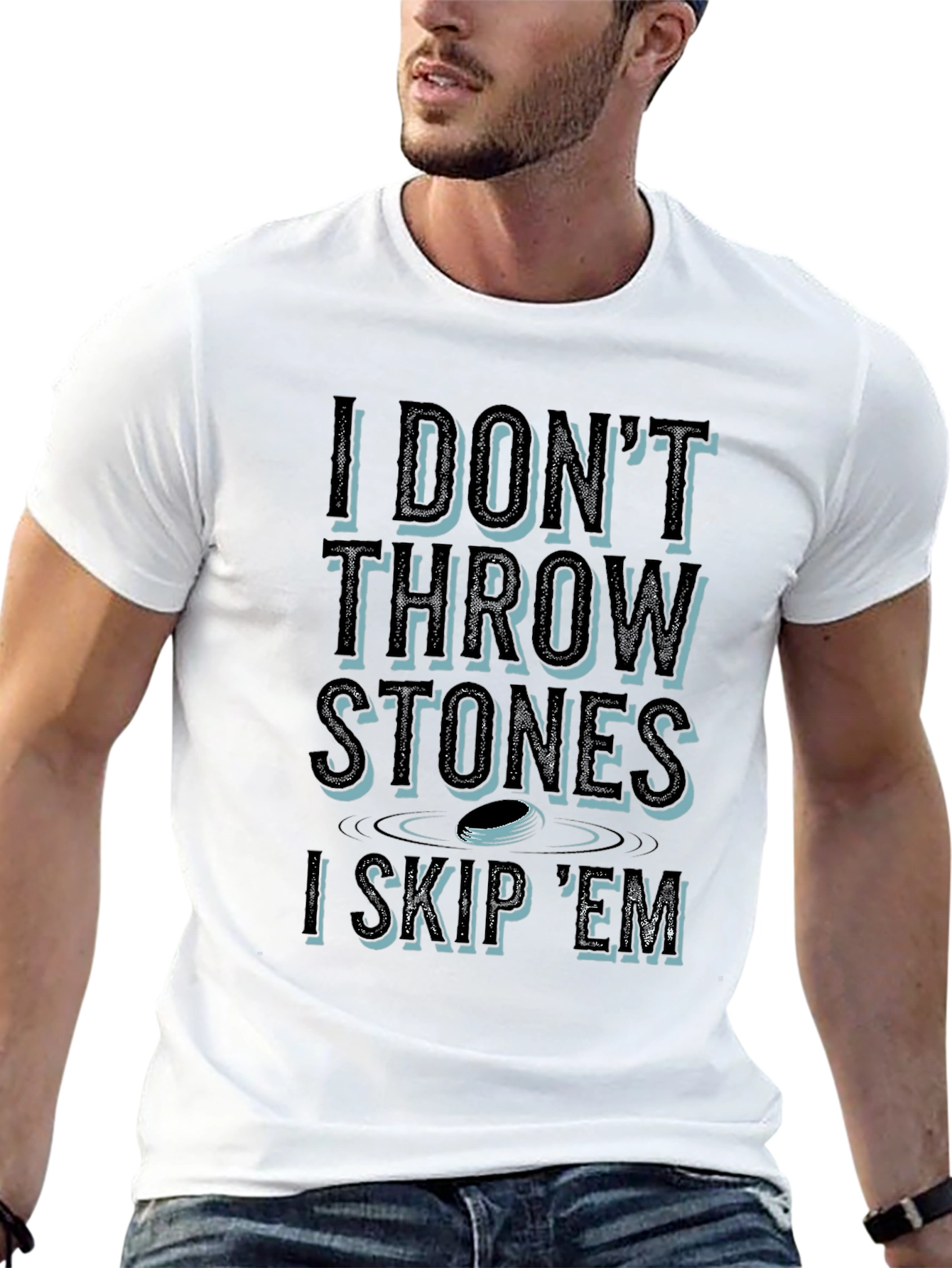 I Dont Throw Stones I Skip Em T-Shirt