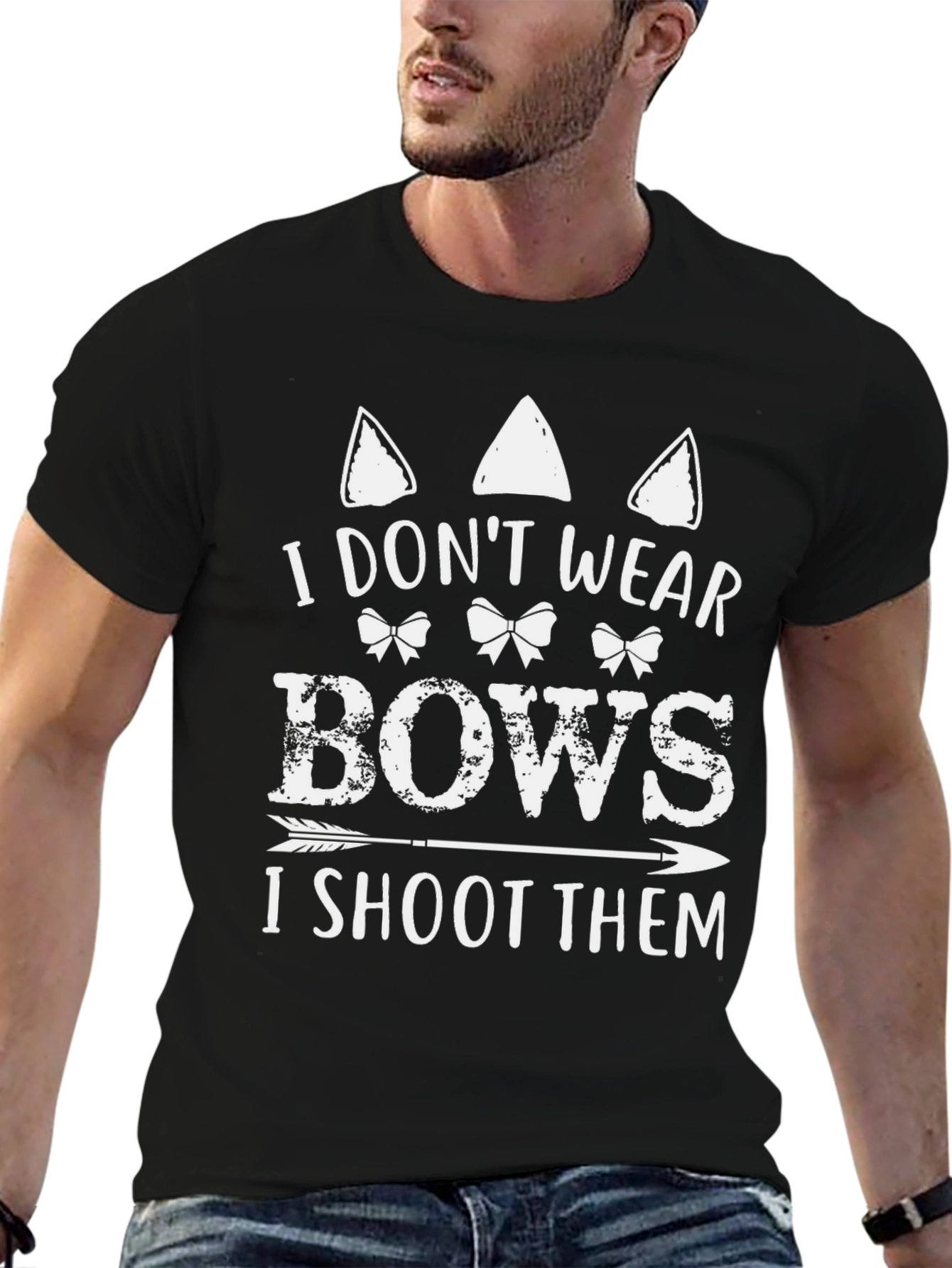 I Dont Wear Bows I Shoot Them Graphic Tee