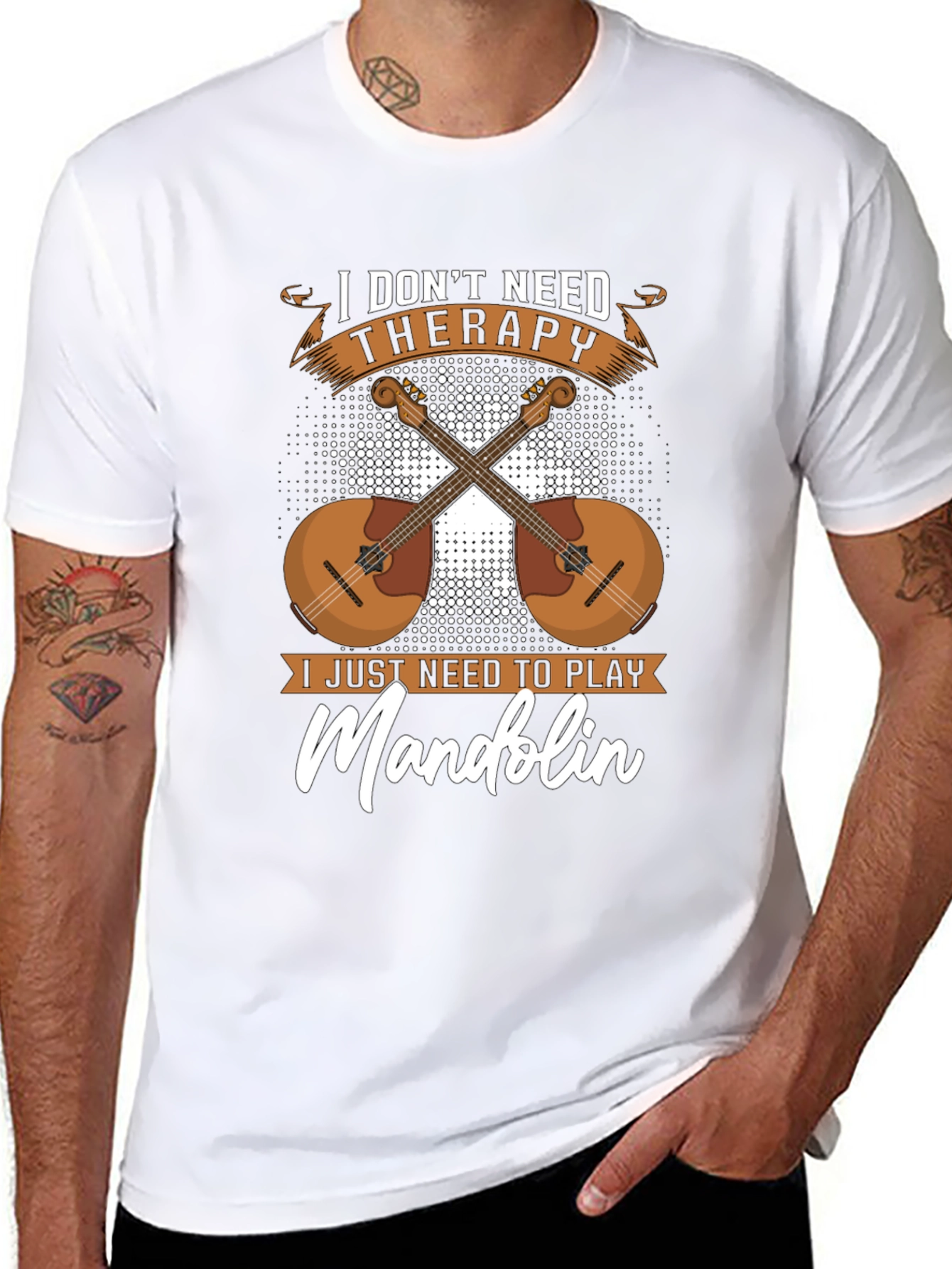 I Dont Need Therapy Mandolin Player T-Shirt