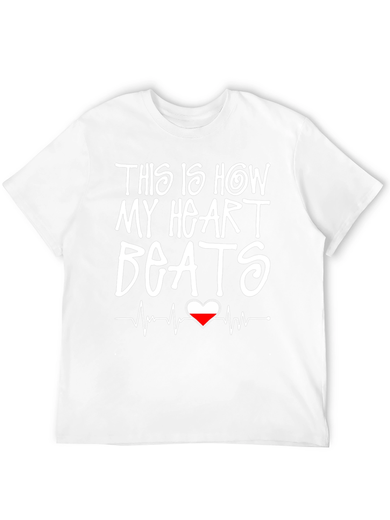 Heartbeat T-Shirt - This Is How My Heart Beats!