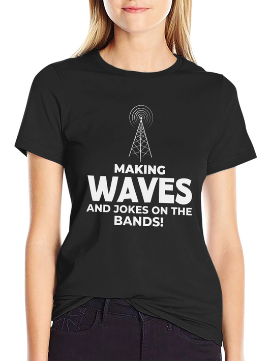 Making Waves Ham Radio T-Shirt