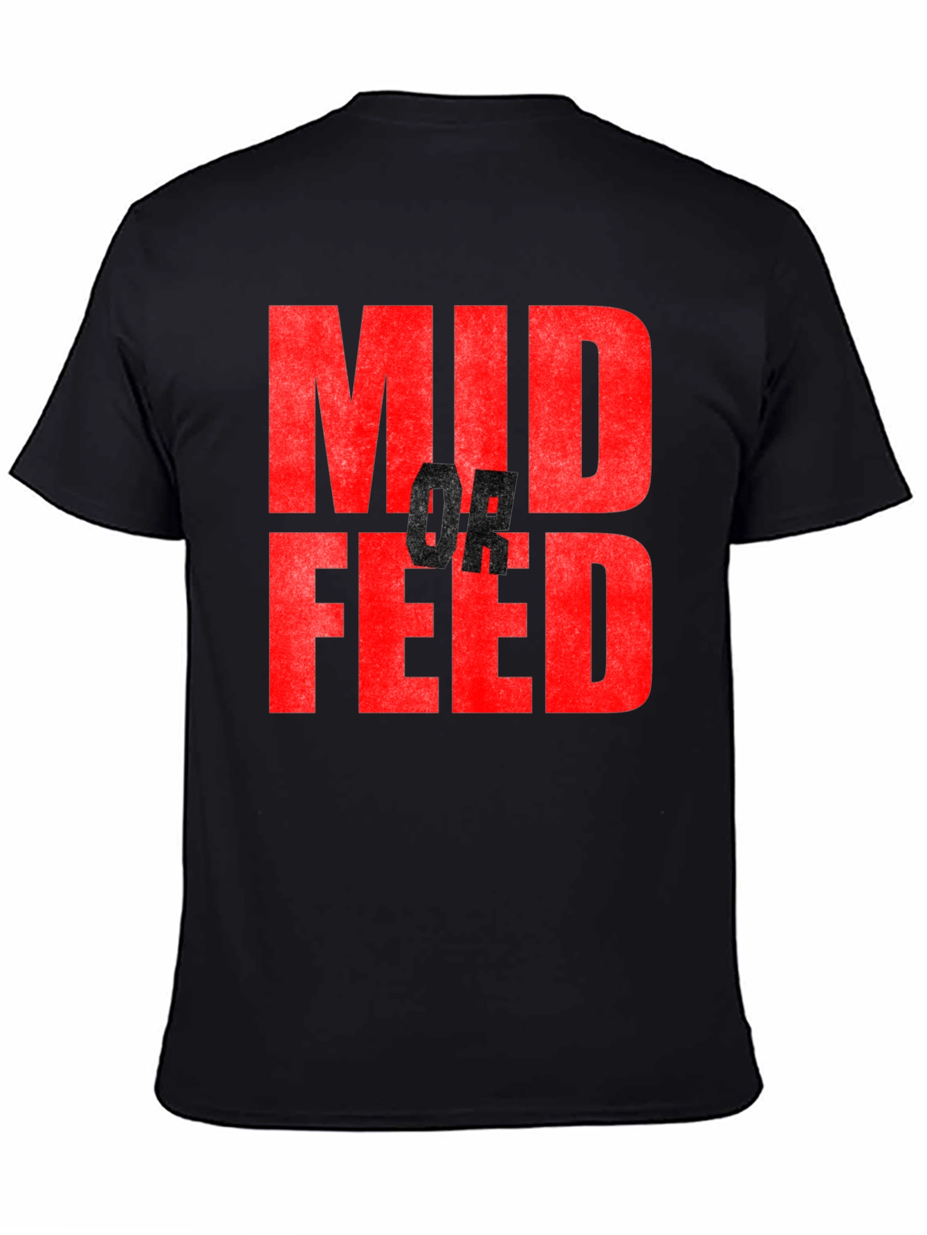 Mid or Feed Graphic Tee - Gamer T-Shirt